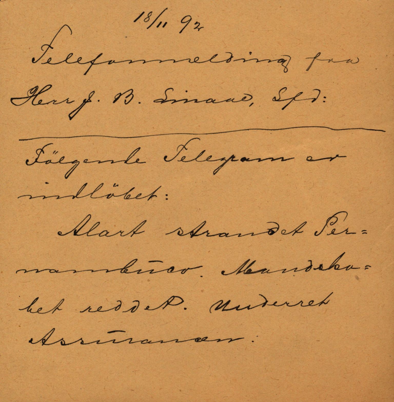 Pa 63 - Østlandske skibsassuranceforening, VEMU/A-1079/G/Ga/L0029/0006: Havaridokumenter / Alart, Aleyon, Agra, Dagmar, Minerva, Eugine, 1892