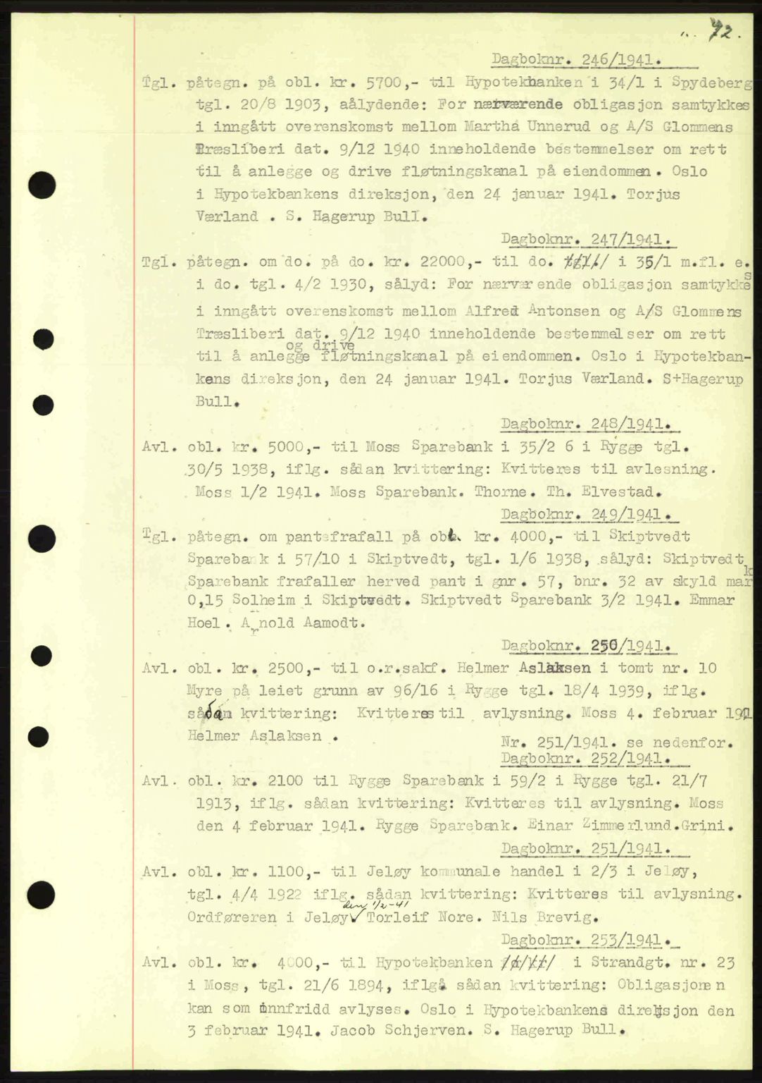Moss sorenskriveri, SAO/A-10168: Mortgage book no. B10, 1940-1941, Diary no: : 246/1941