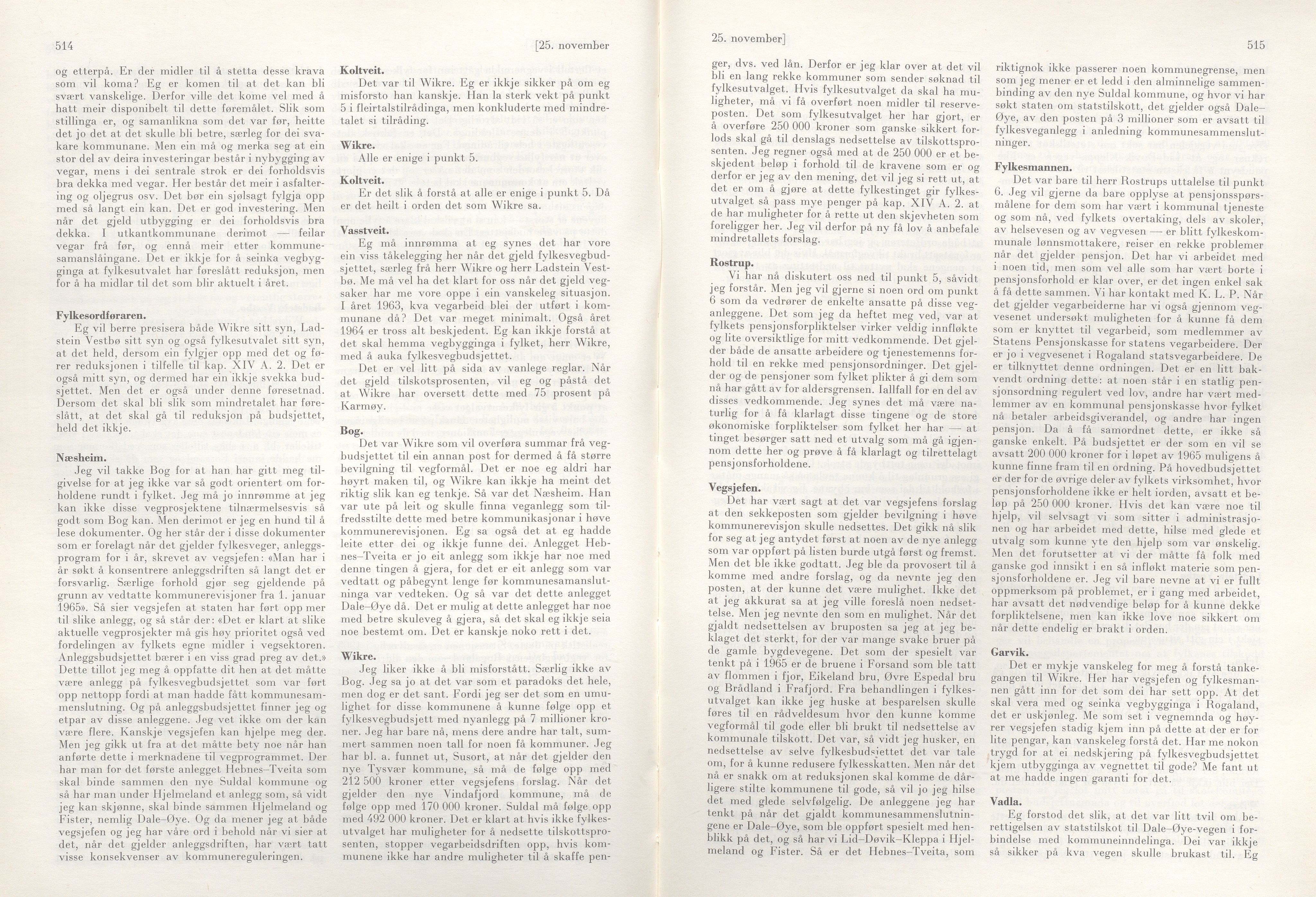 Rogaland fylkeskommune - Fylkesrådmannen , IKAR/A-900/A/Aa/Aaa/L0084: Møtebok , 1964, p. 514-515