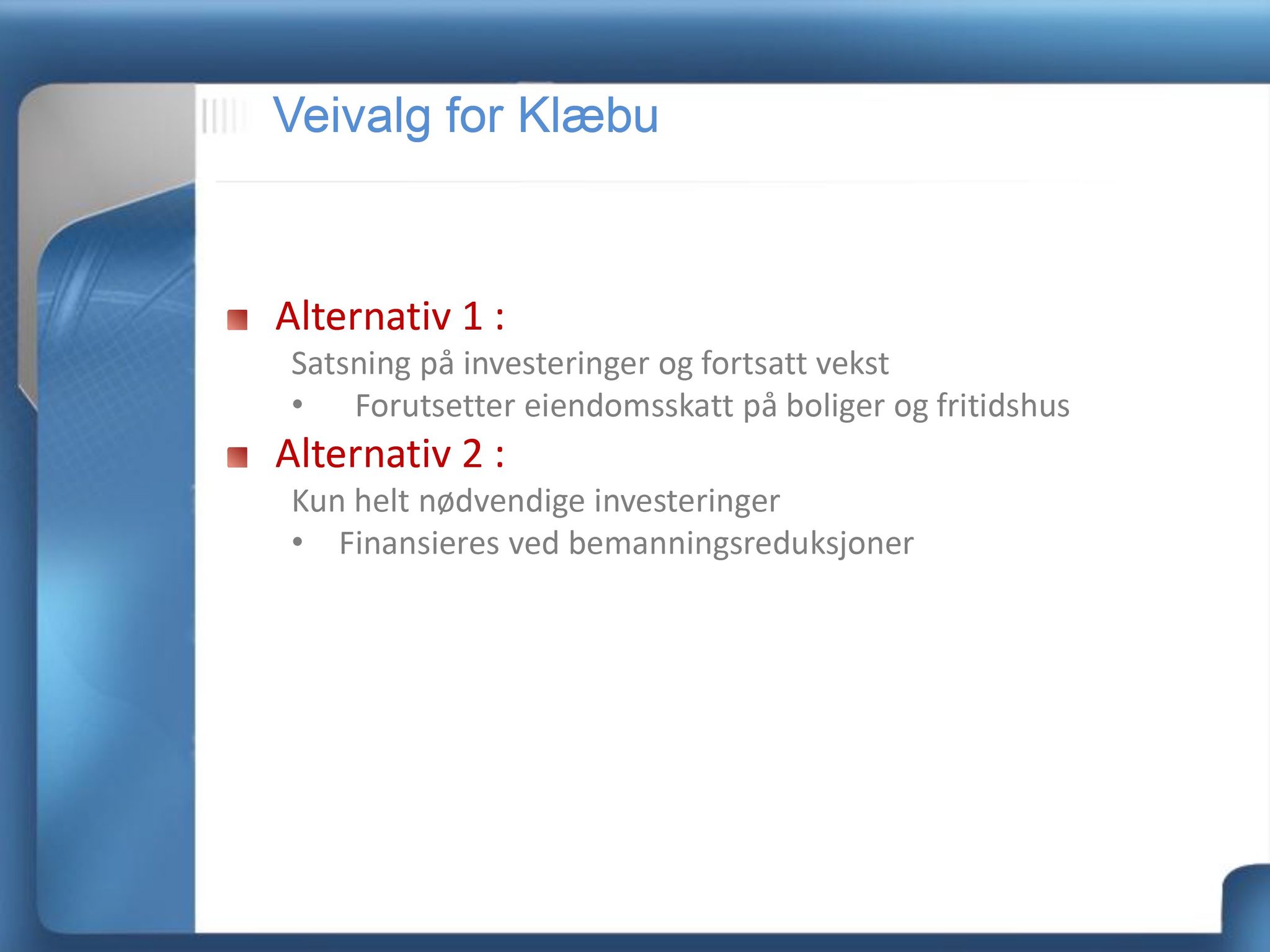 Klæbu Kommune, TRKO/KK/04-UO/L003: Utvalg for oppvekst - Møtedokumenter, 2012, p. 193