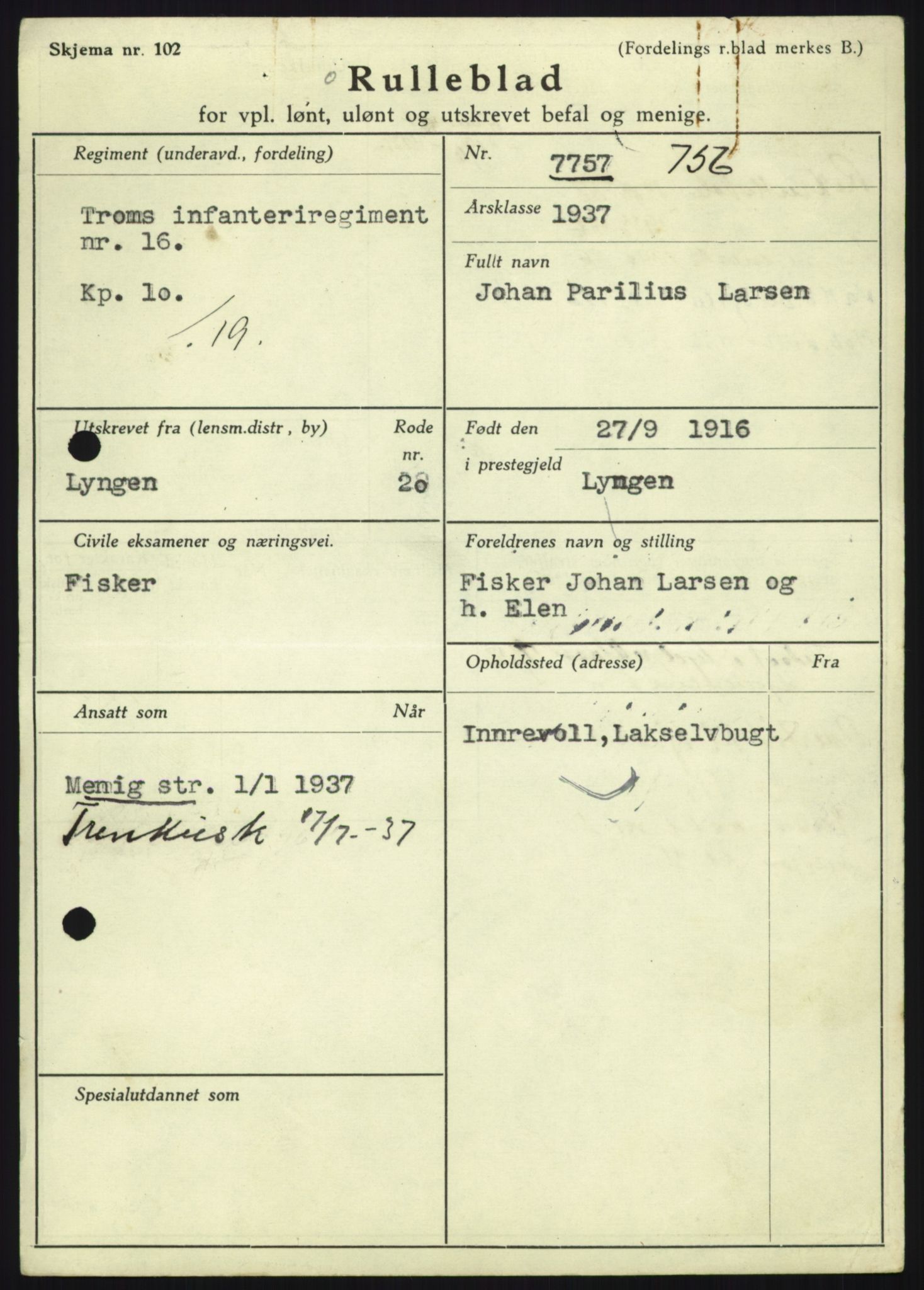 Forsvaret, Troms infanteriregiment nr. 16, AV/RA-RAFA-3146/P/Pa/L0021: Rulleblad for regimentets menige mannskaper, årsklasse 1937, 1937, p. 677