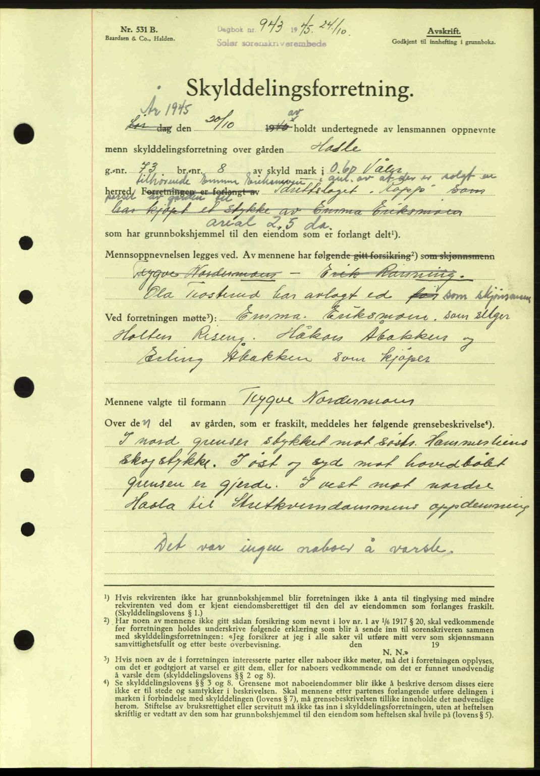 Solør tingrett, AV/SAH-TING-008/H/Hb/Hbb/L0015: Mortgage book no. A15, 1944-1945, Diary no: : 943/1945