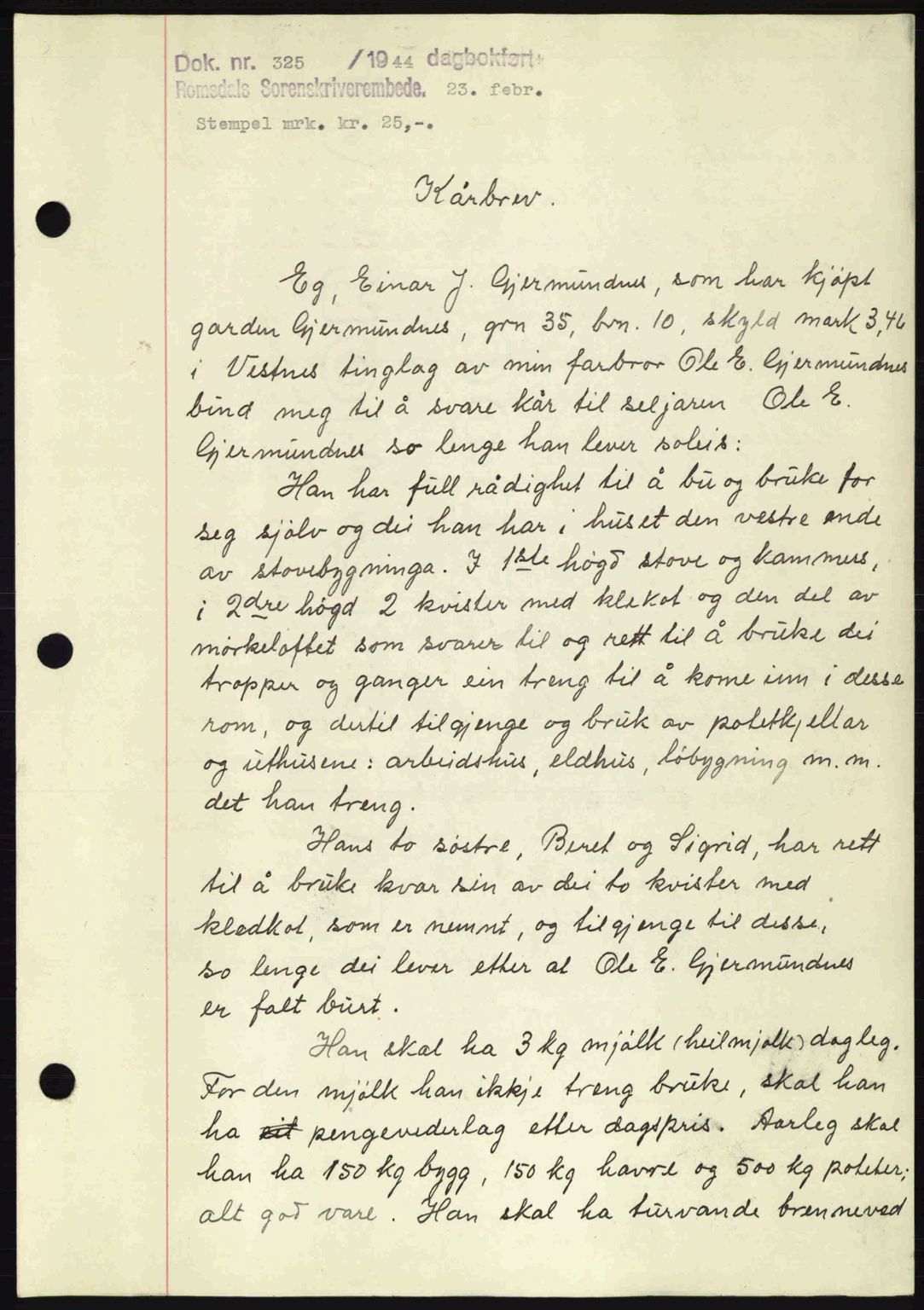 Romsdal sorenskriveri, SAT/A-4149/1/2/2C: Mortgage book no. A16, 1944-1944, Diary no: : 325/1944