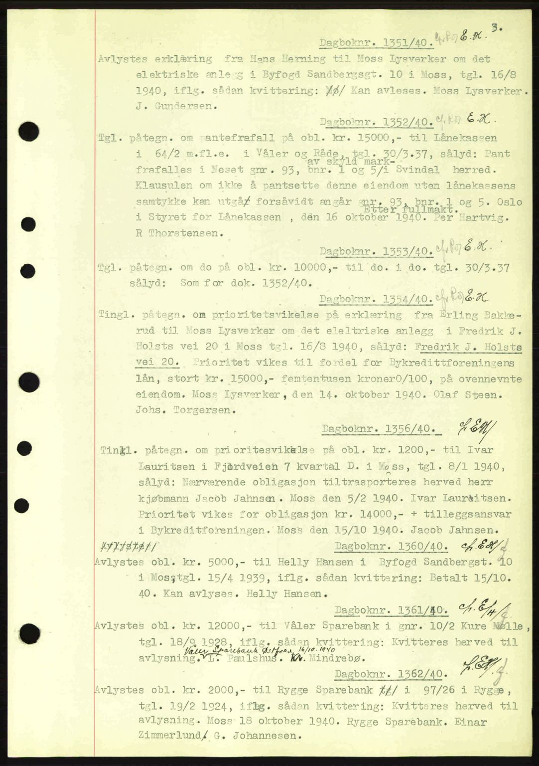 Moss sorenskriveri, SAO/A-10168: Mortgage book no. B10, 1940-1941, Diary no: : 1351/1940