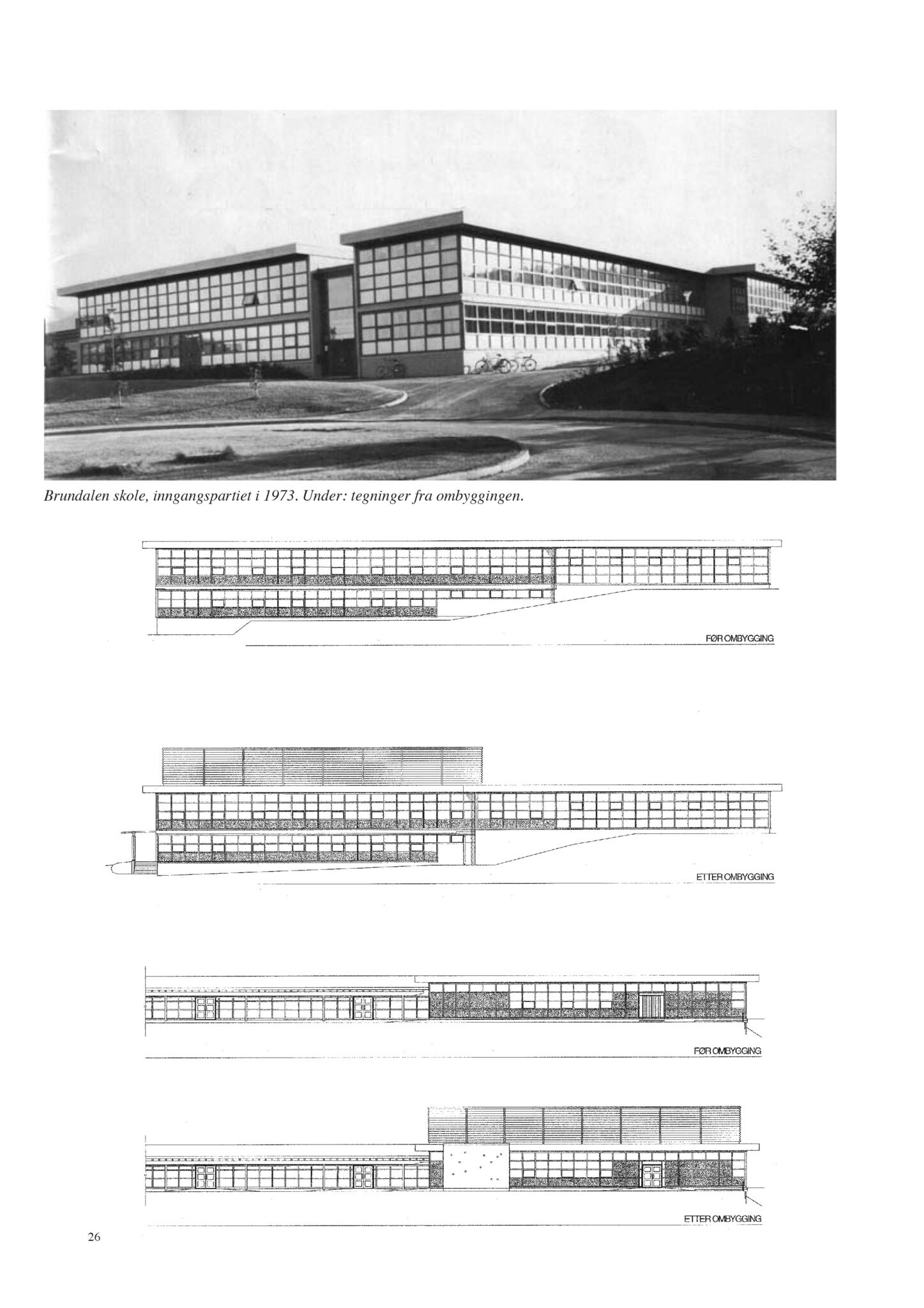 , Trondheim kommunes skoleanlegg - Beskrivelse og antikvarisk klassifisering, 2003, p. 35