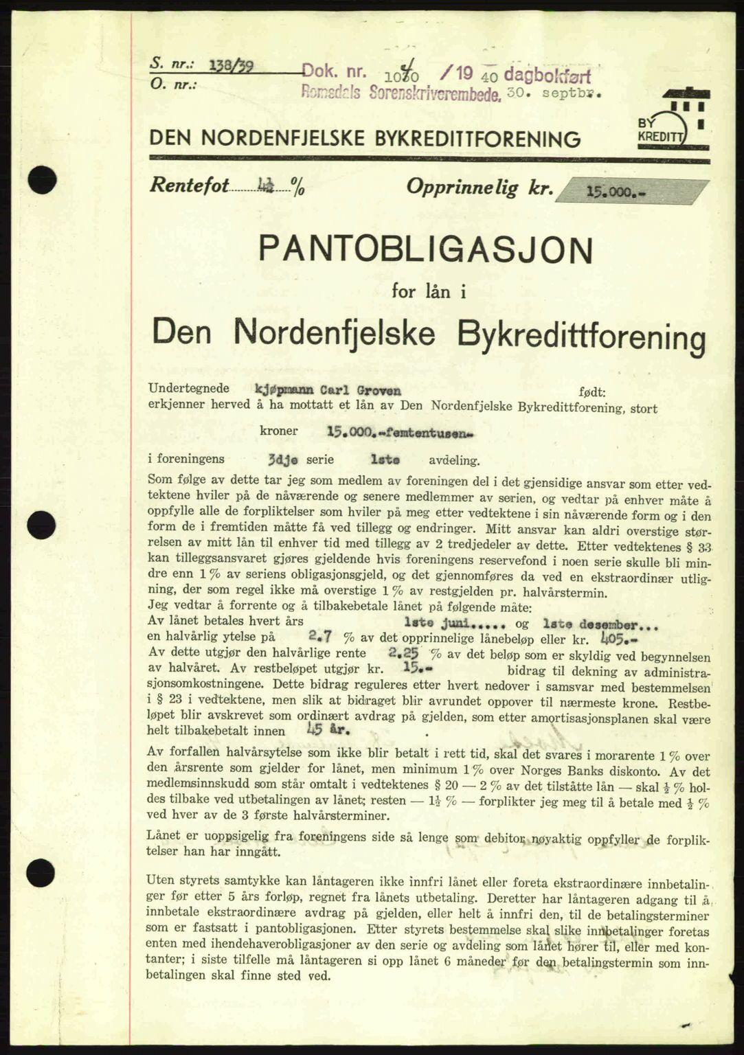 Romsdal sorenskriveri, AV/SAT-A-4149/1/2/2C: Mortgage book no. B2, 1939-1945, Diary no: : 1040/1940