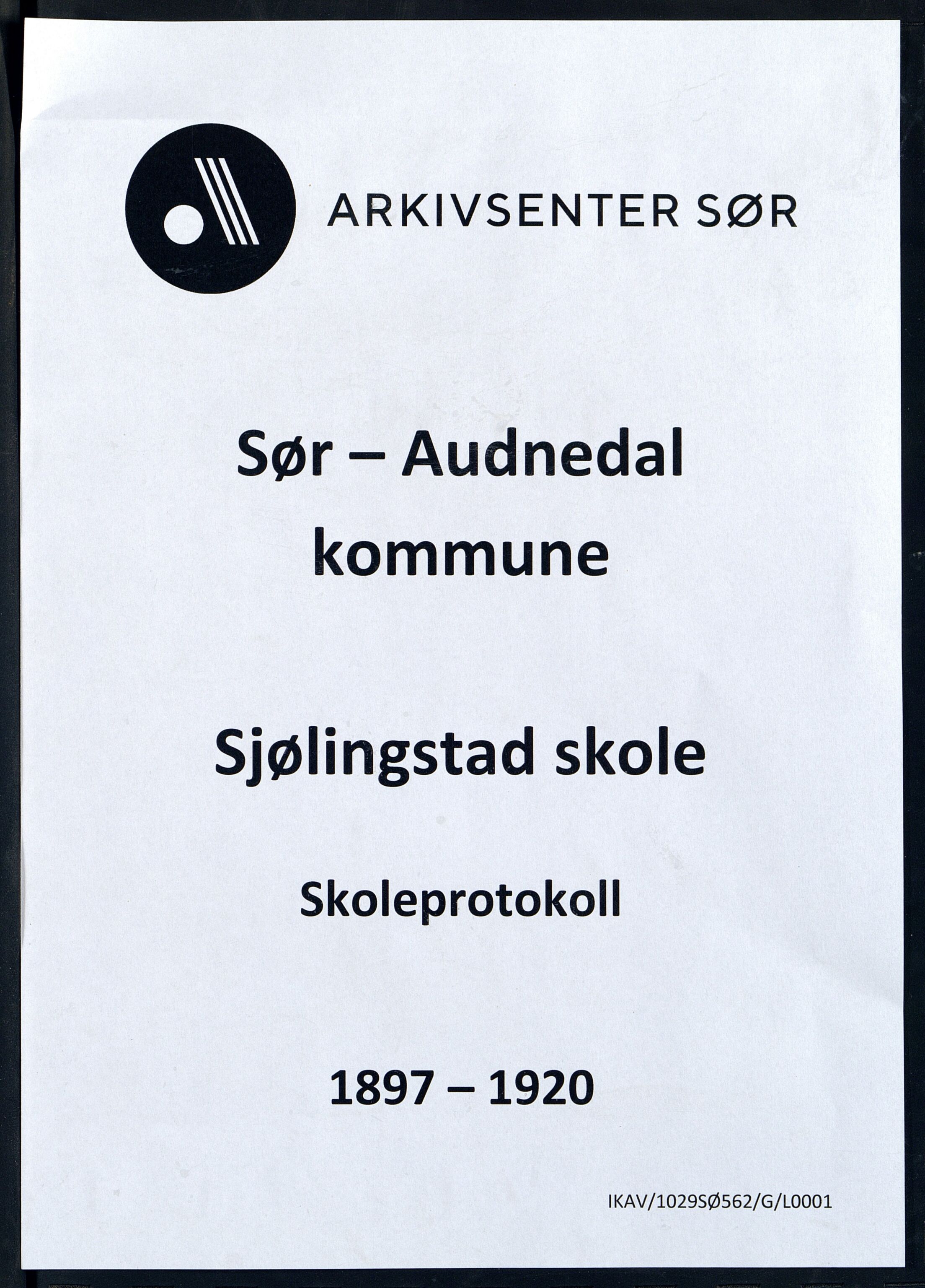 Sør-Audnedal kommune - Sjølingstad Skole, ARKSOR/1029SØ562/G/L0001: Skoleprotokoll, 1897-1920