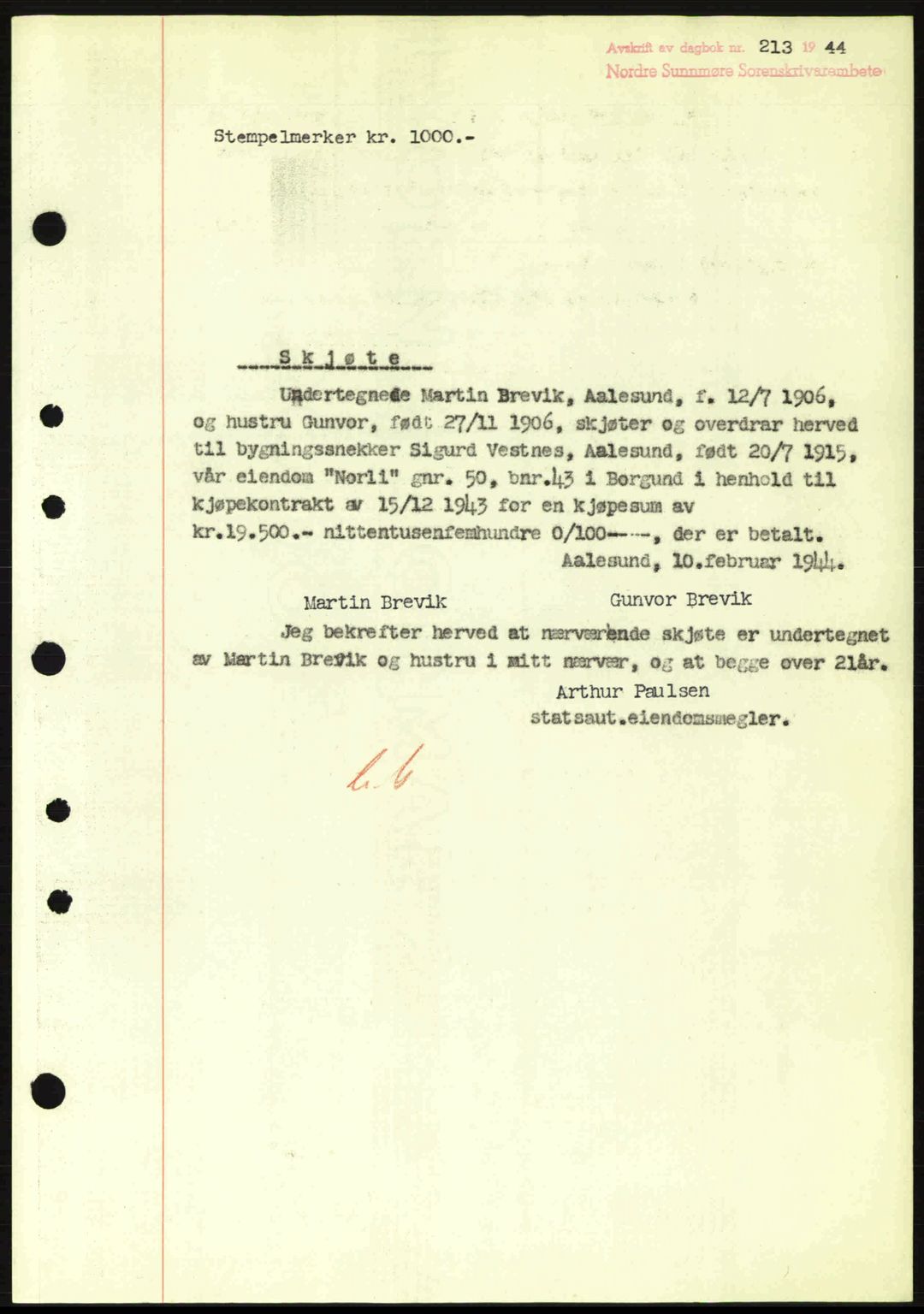 Nordre Sunnmøre sorenskriveri, AV/SAT-A-0006/1/2/2C/2Ca: Mortgage book no. A17, 1943-1944, Diary no: : 213/1944