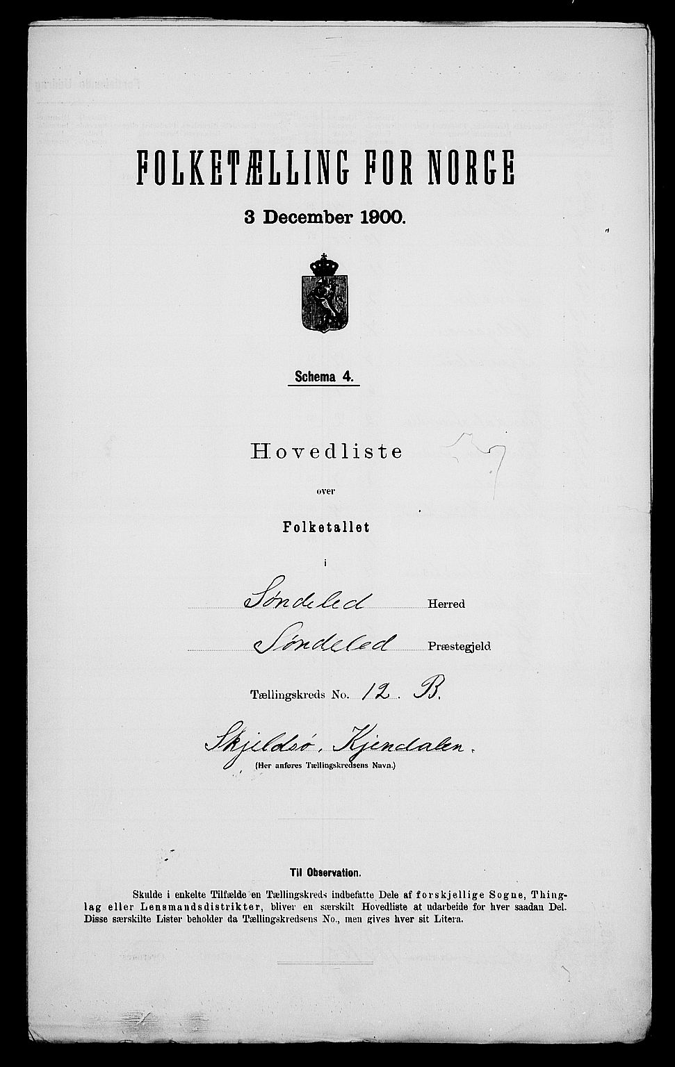 SAK, 1900 census for Søndeled, 1900, p. 62