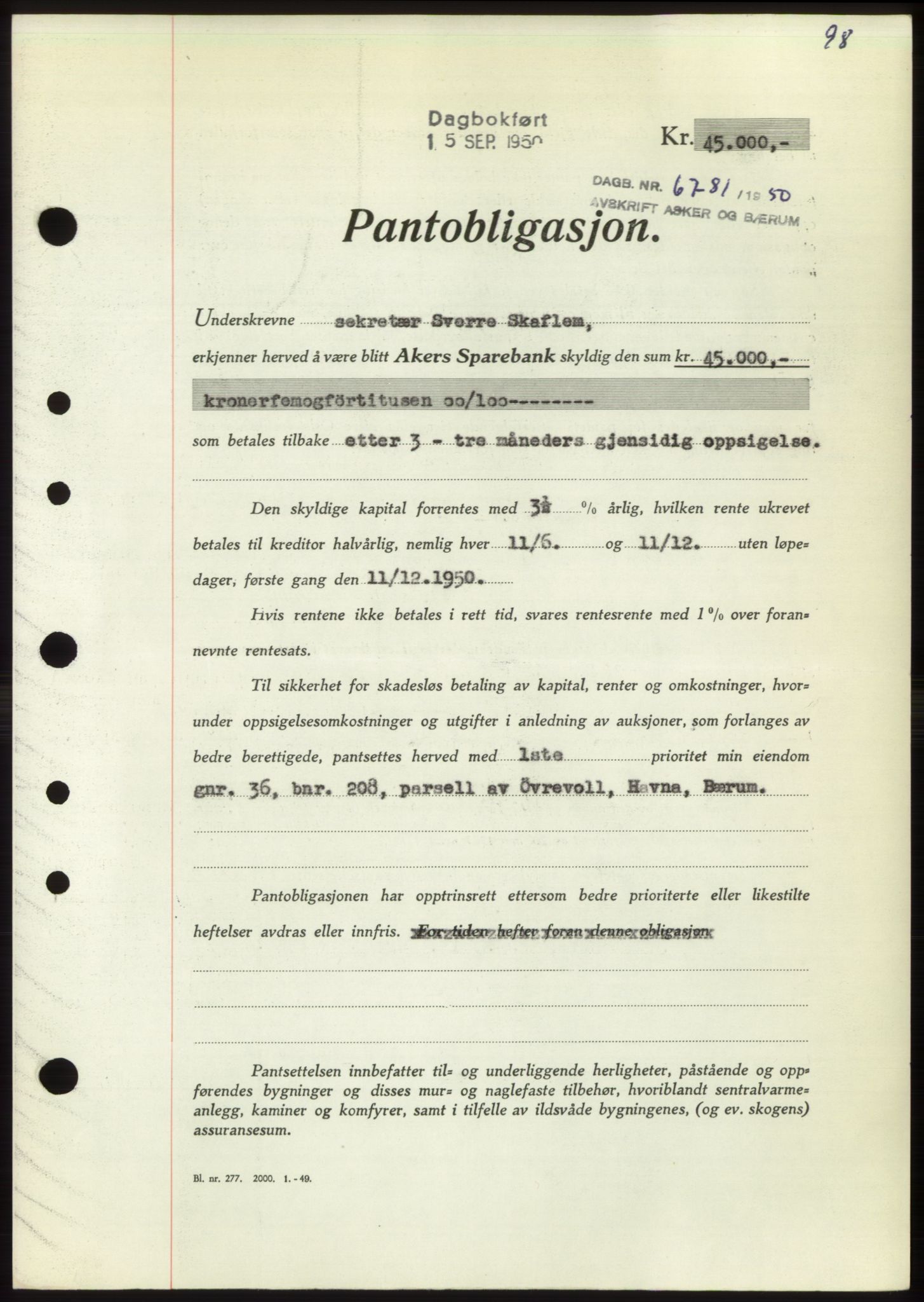 Asker og Bærum sorenskriveri, AV/SAO-A-10379a/G/Gb/Gbb/L0012: Mortgage book no. B97, 1950-1950, Diary no: : 6781/1950