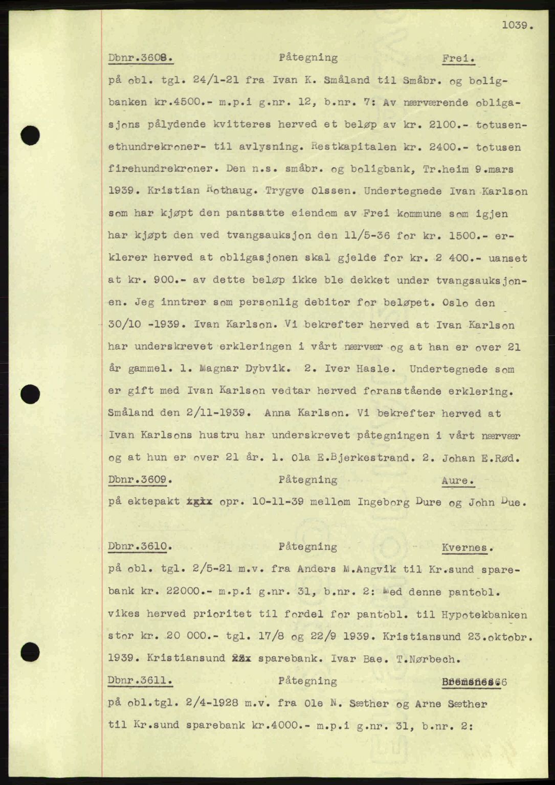 Nordmøre sorenskriveri, AV/SAT-A-4132/1/2/2Ca: Mortgage book no. C80, 1936-1939, Diary no: : 3608/1939