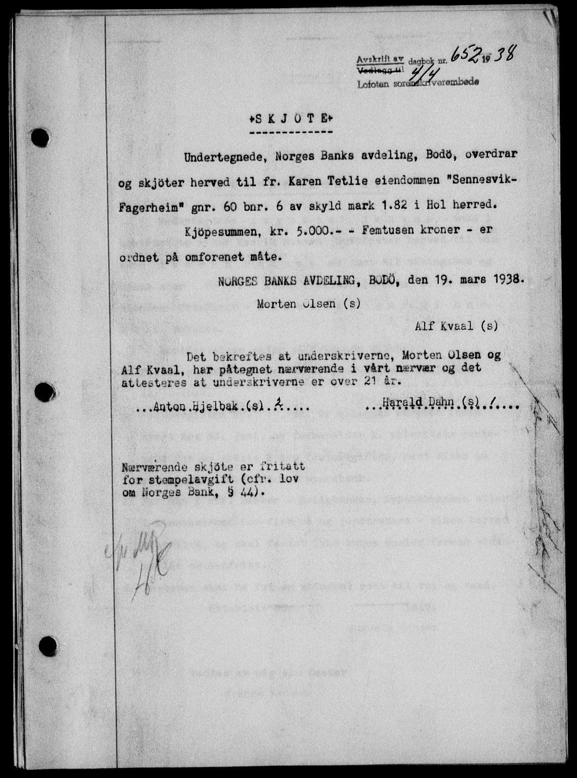 Lofoten sorenskriveri, SAT/A-0017/1/2/2C/L0004a: Mortgage book no. 4a, 1938-1938, Diary no: : 652/1938