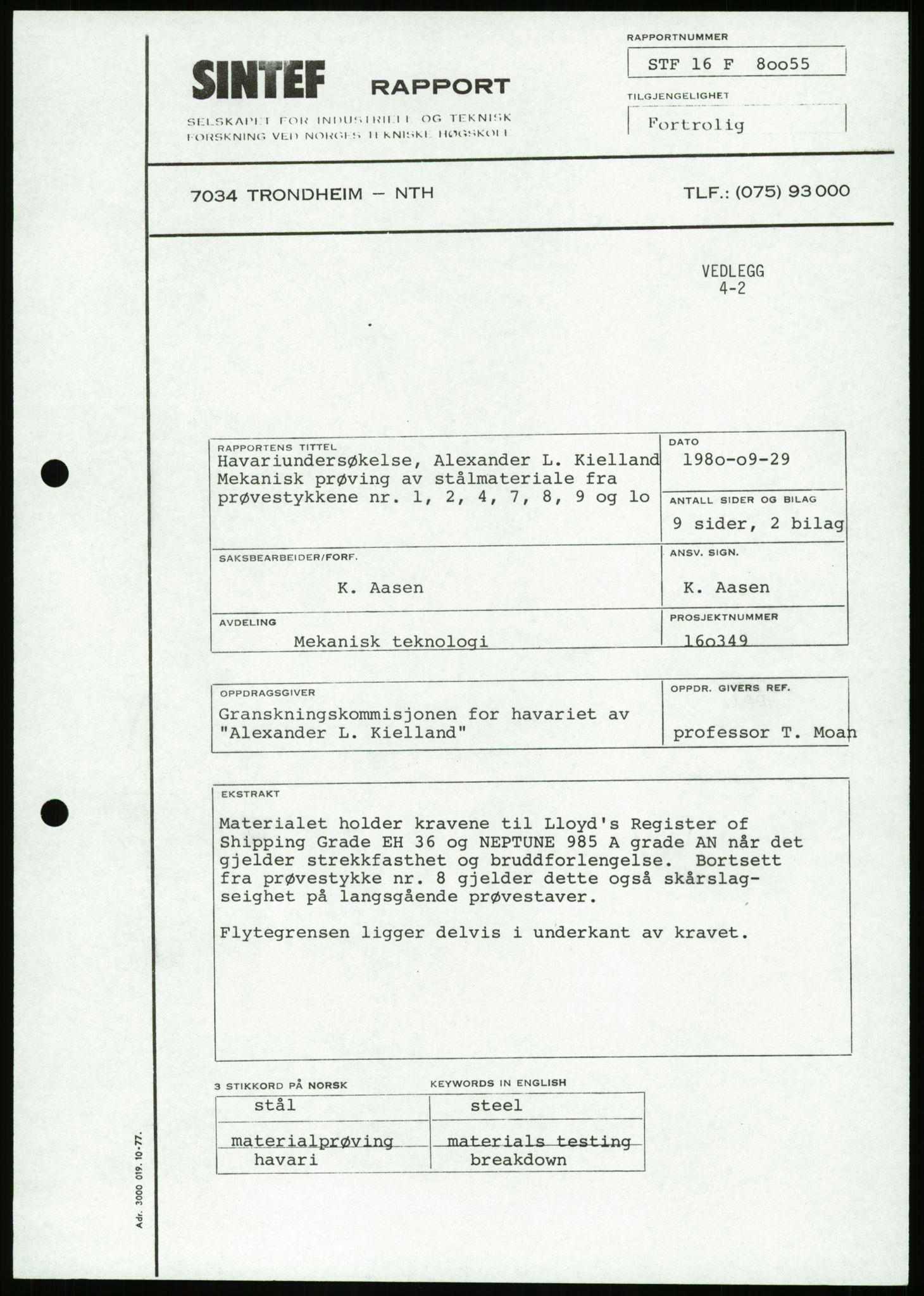 Justisdepartementet, Granskningskommisjonen ved Alexander Kielland-ulykken 27.3.1980, RA/S-1165/D/L0023: Æ Øvrige Pentagone-rigger (Doku.liste + Æ1-Æ2, Æ4 av 4  - Æ3 mangler)/ ALK - SINTEF-undersøkelse av bruddflater og materialer (STF01 F80008), 1980-1981, p. 194