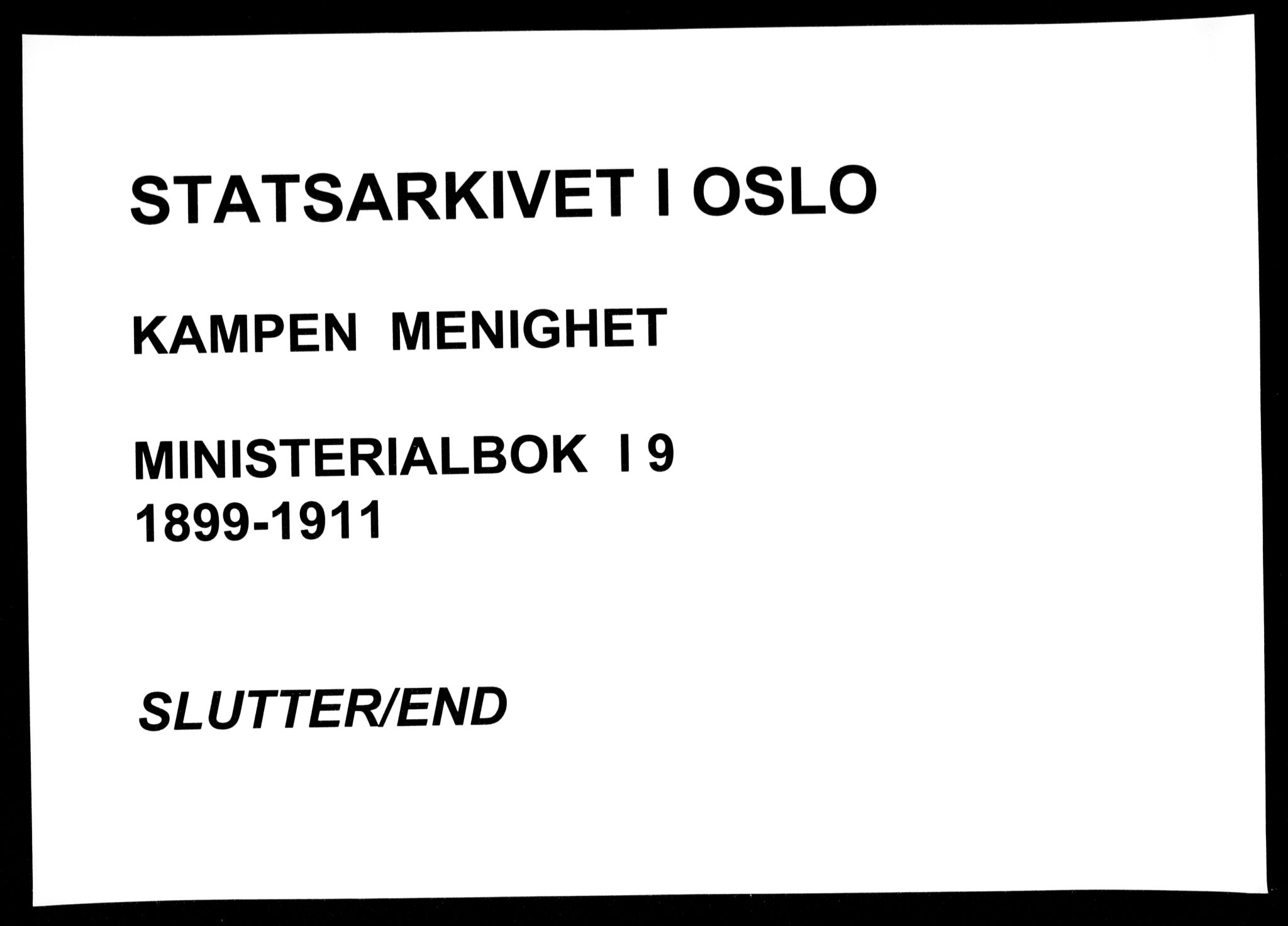 Kampen prestekontor Kirkebøker, AV/SAO-A-10853/F/Fa/L0009: Parish register (official) no. I 9, 1899-1911