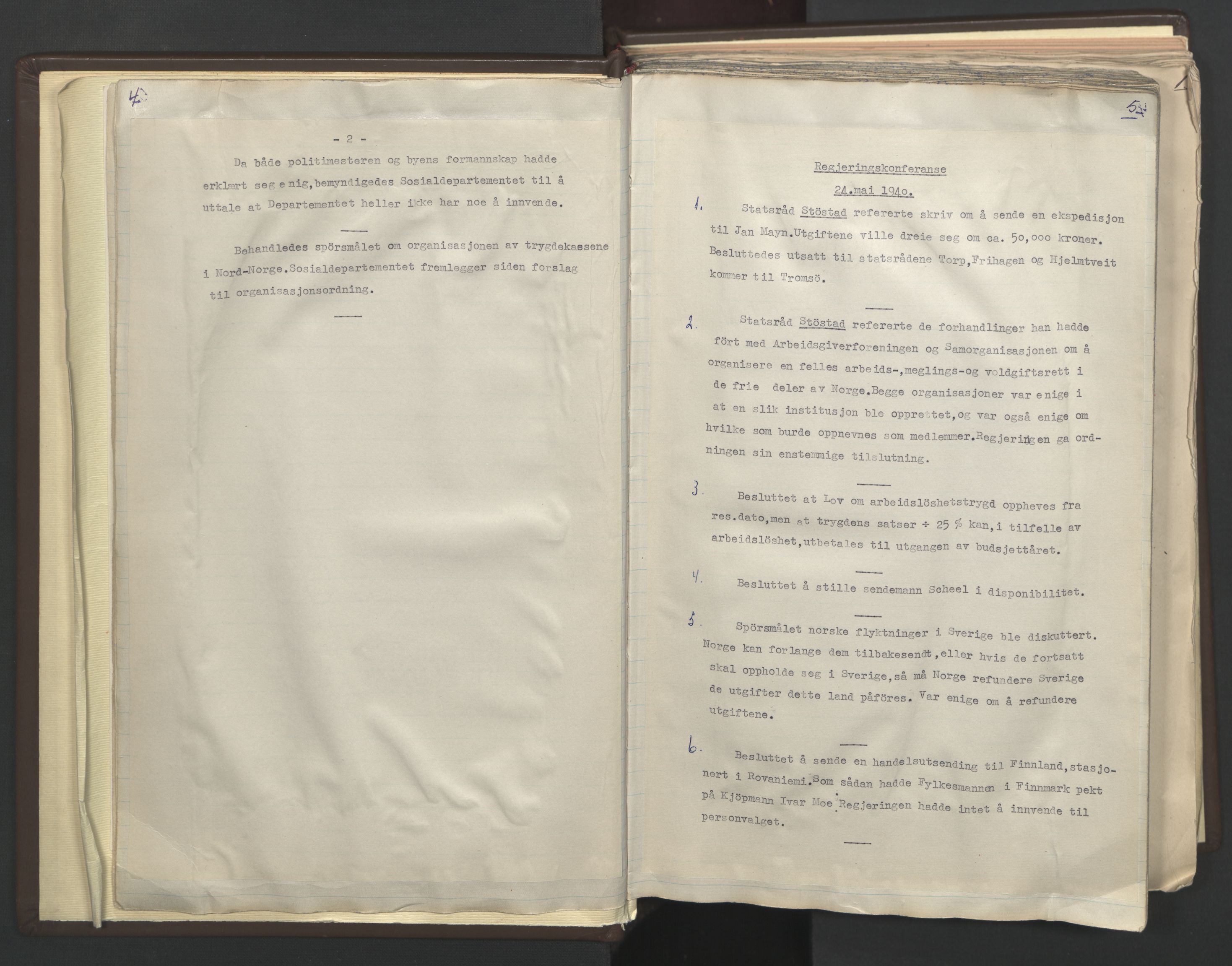 Statsministerens kontor, RA/S-1005/A/Aa/L0001: Referat fra regjeringskonferanser, 1940-1941, p. 4-5