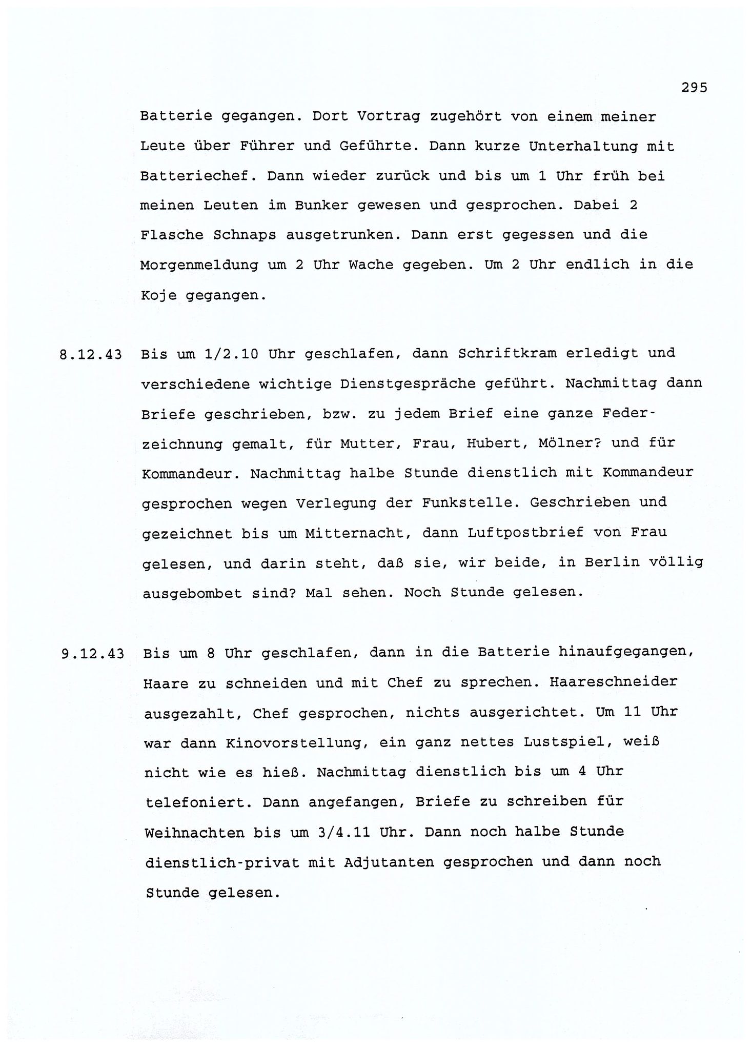 Dagbokopptegnelser av en tysk marineoffiser stasjonert i Norge , FMFB/A-1160/F/L0001: Dagbokopptegnelser av en tysk marineoffiser stasjonert i Norge, 1941-1944, p. 295