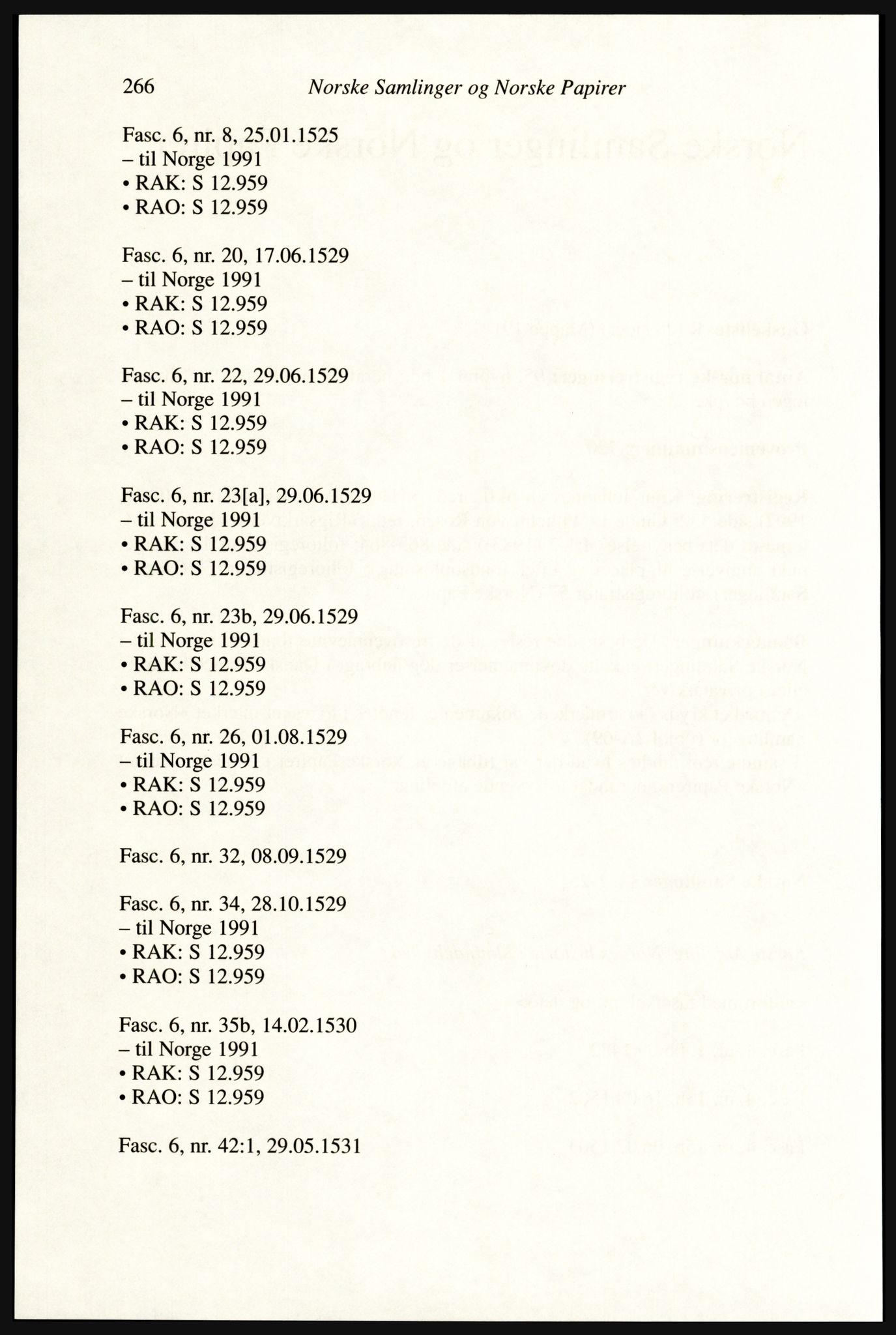Publikasjoner utgitt av Arkivverket, PUBL/PUBL-001/A/0002: Erik Gøbel: NOREG, Tværregistratur over norgesrelevant materiale i Rigsarkivet i København (2000), 2000, p. 268
