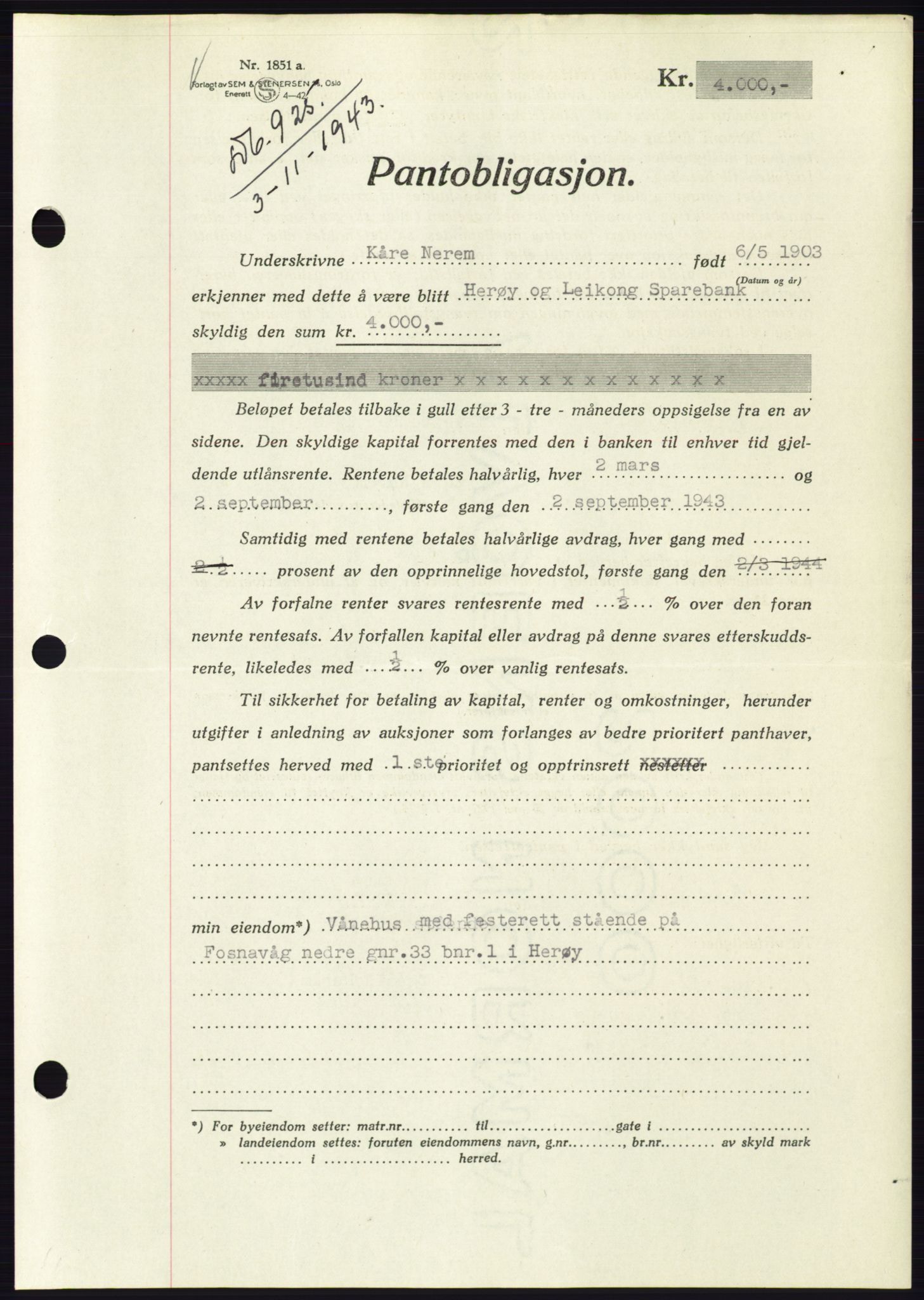 Søre Sunnmøre sorenskriveri, AV/SAT-A-4122/1/2/2C/L0114: Mortgage book no. 1-2B, 1943-1947, Diary no: : 925/1943