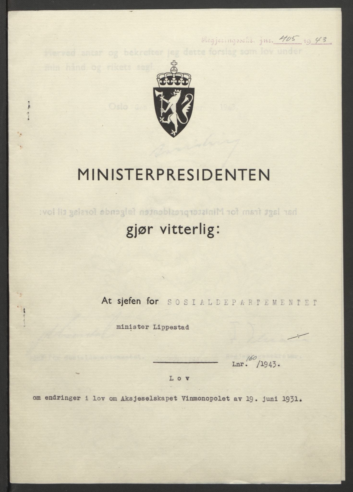NS-administrasjonen 1940-1945 (Statsrådsekretariatet, de kommisariske statsråder mm), RA/S-4279/D/Db/L0099: Lover, 1943, p. 757