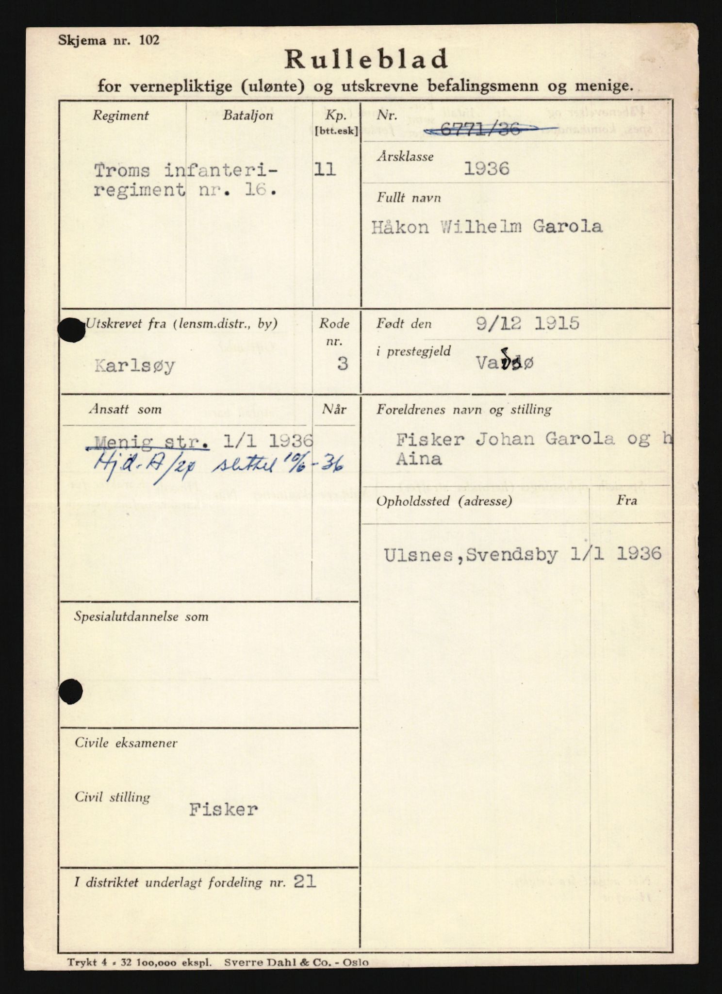 Forsvaret, Troms infanteriregiment nr. 16, AV/RA-RAFA-3146/P/Pa/L0020: Rulleblad for regimentets menige mannskaper, årsklasse 1936, 1936, p. 271