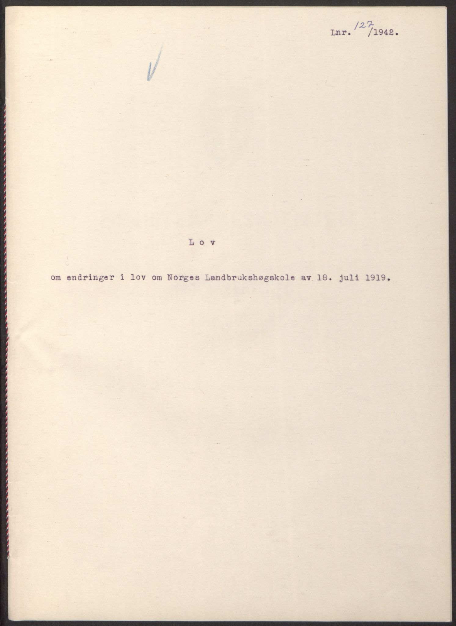 NS-administrasjonen 1940-1945 (Statsrådsekretariatet, de kommisariske statsråder mm), RA/S-4279/D/Db/L0098: Lover II, 1942, p. 27