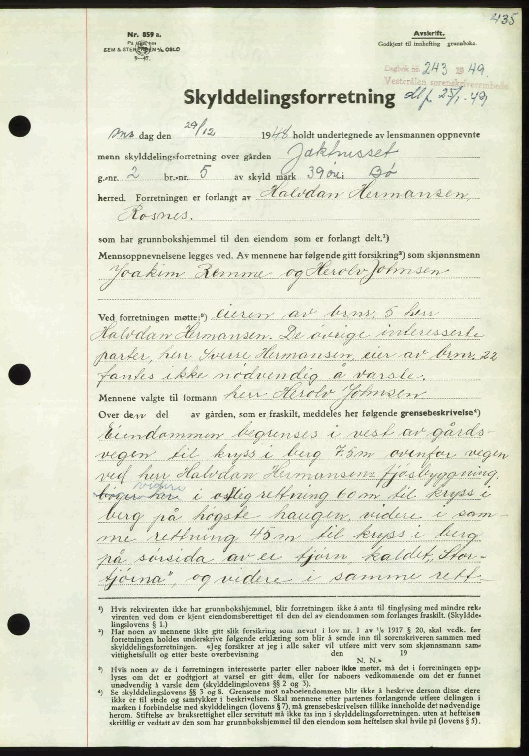 Vesterålen sorenskriveri, AV/SAT-A-4180/1/2/2Ca: Mortgage book no. A24, 1948-1949, Diary no: : 243/1949