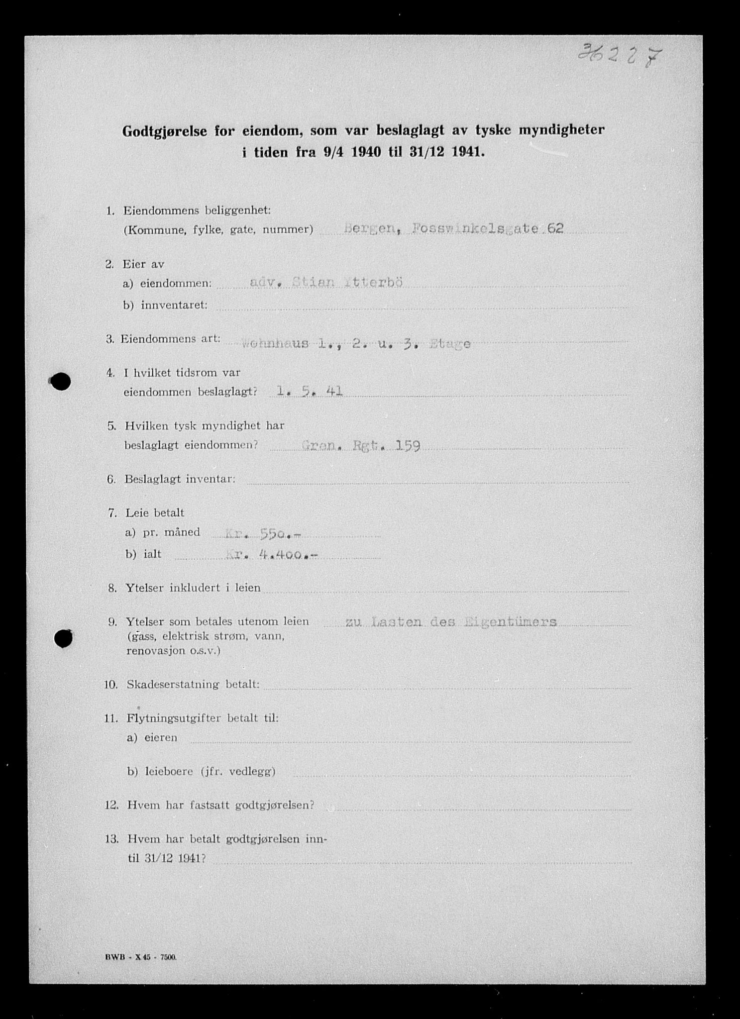 Justisdepartementet, Tilbakeføringskontoret for inndratte formuer, RA/S-1564/I/L1016: Godtgjørelse for beslaglagt eiendom, 1940-1941, p. 272