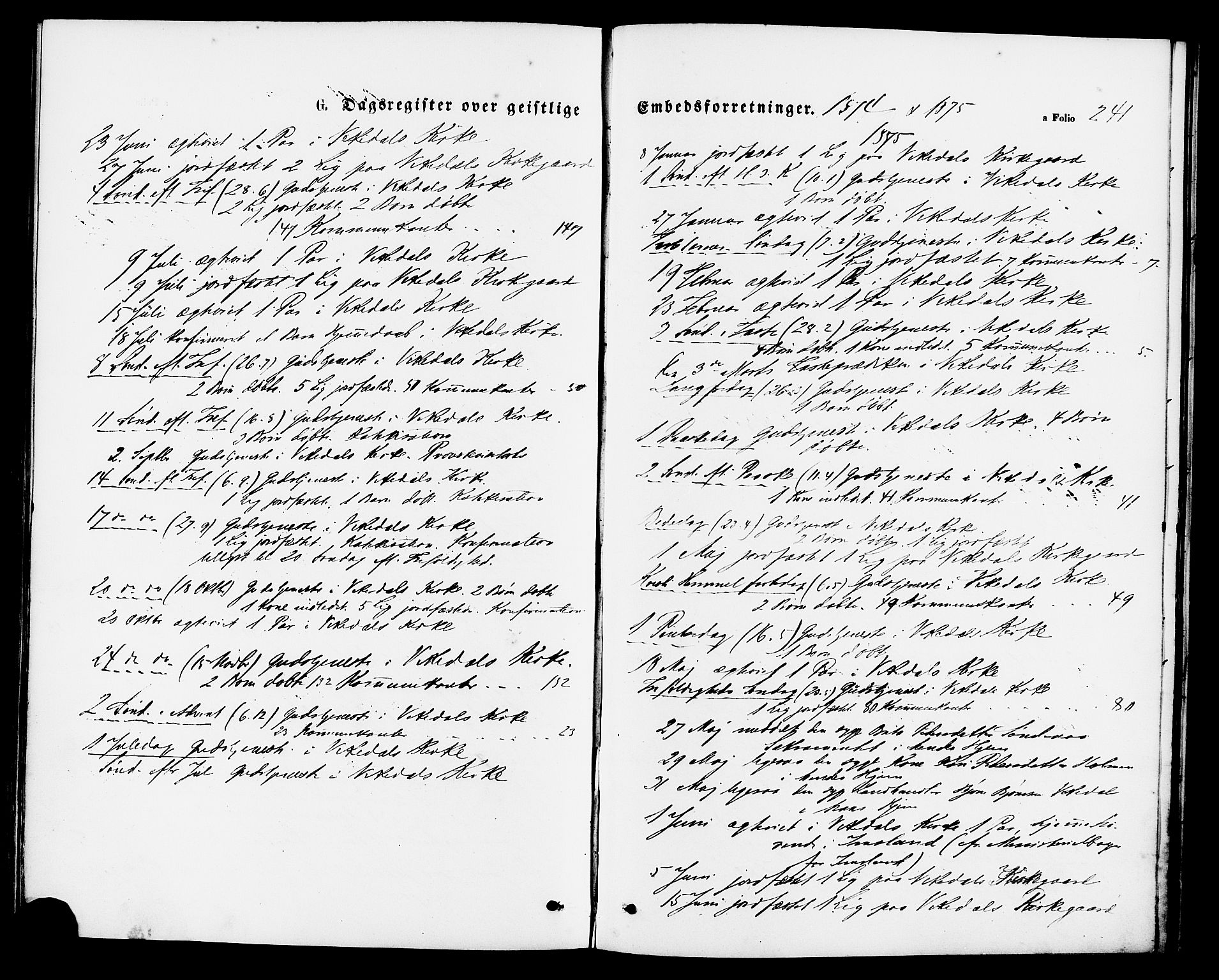 Vikedal sokneprestkontor, SAST/A-101840/01/IV: Parish register (official) no. A 7, 1868-1883, p. 241
