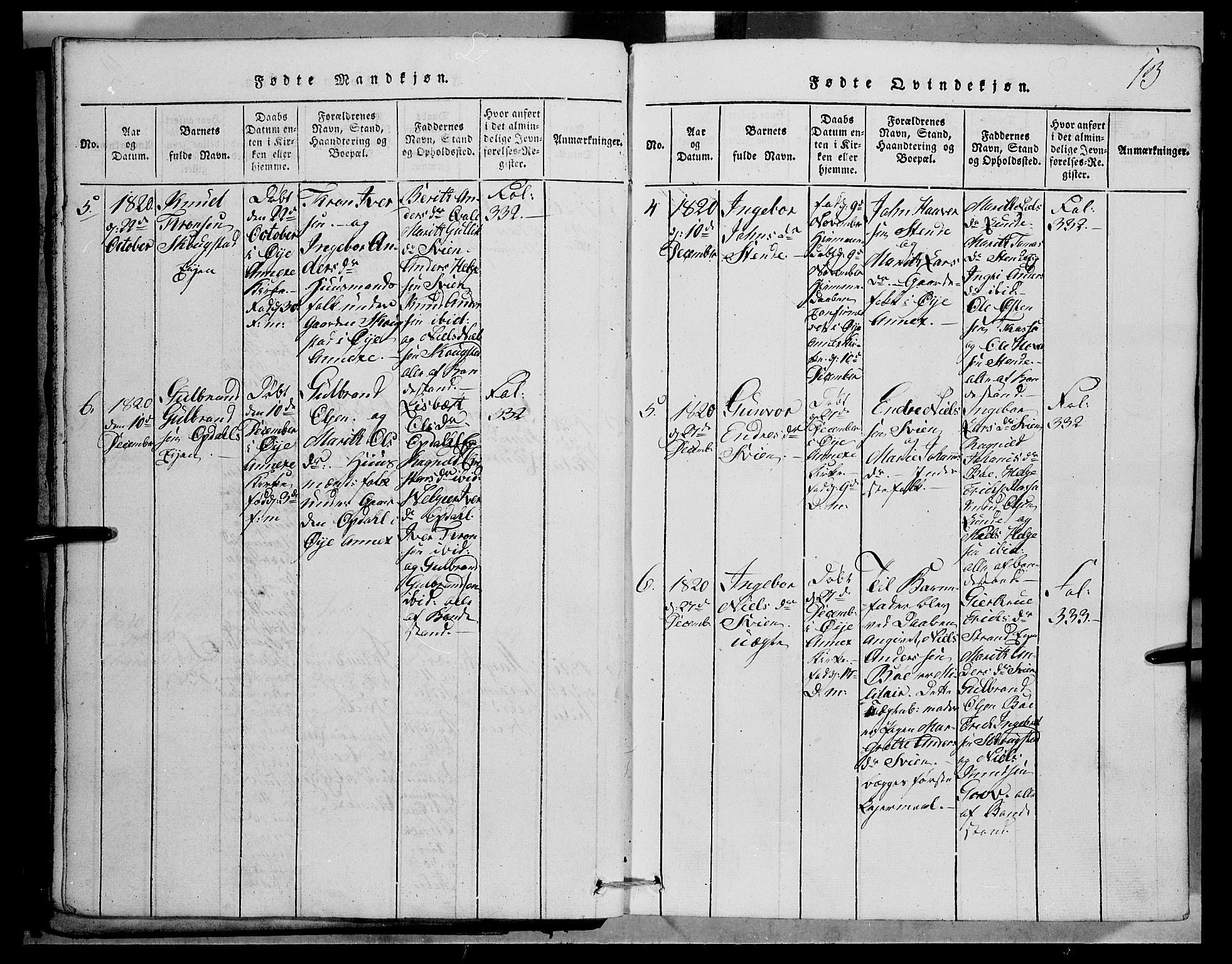 Vang prestekontor, Valdres, SAH/PREST-140/H/Hb/L0001: Parish register (copy) no. 1, 1814-1820, p. 13