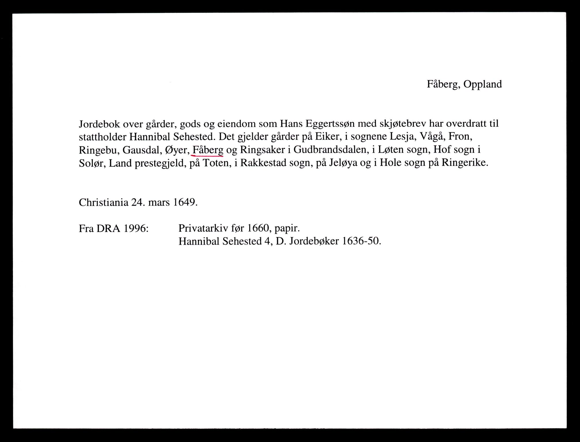 Riksarkivets diplomsamling, AV/RA-EA-5965/F35/F35e/L0010: Registreringssedler Oppland 2, 1400-1700, p. 425