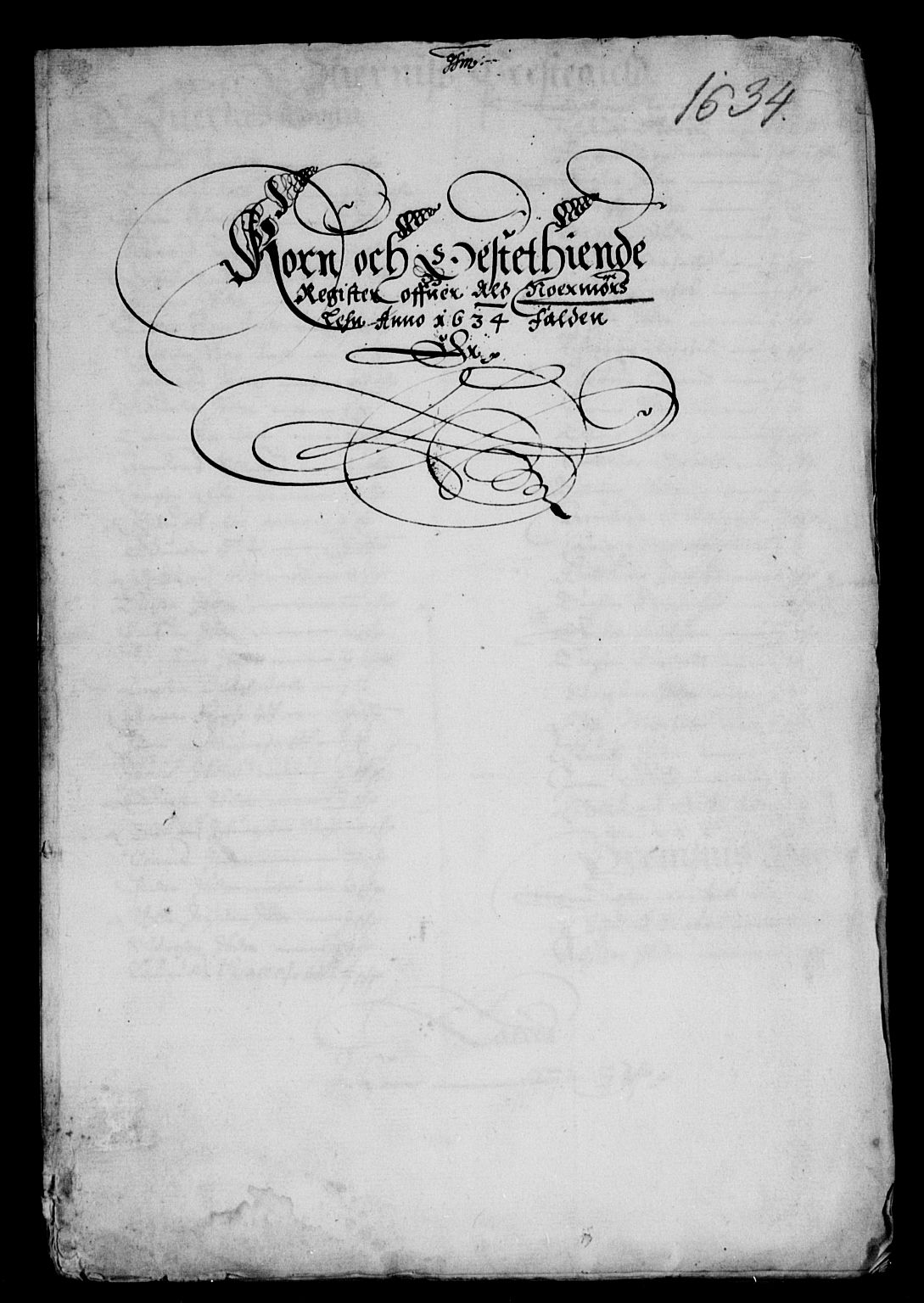 Rentekammeret inntil 1814, Reviderte regnskaper, Lensregnskaper, AV/RA-EA-5023/R/Rb/Rbw/L0055: Trondheim len, 1634-1635