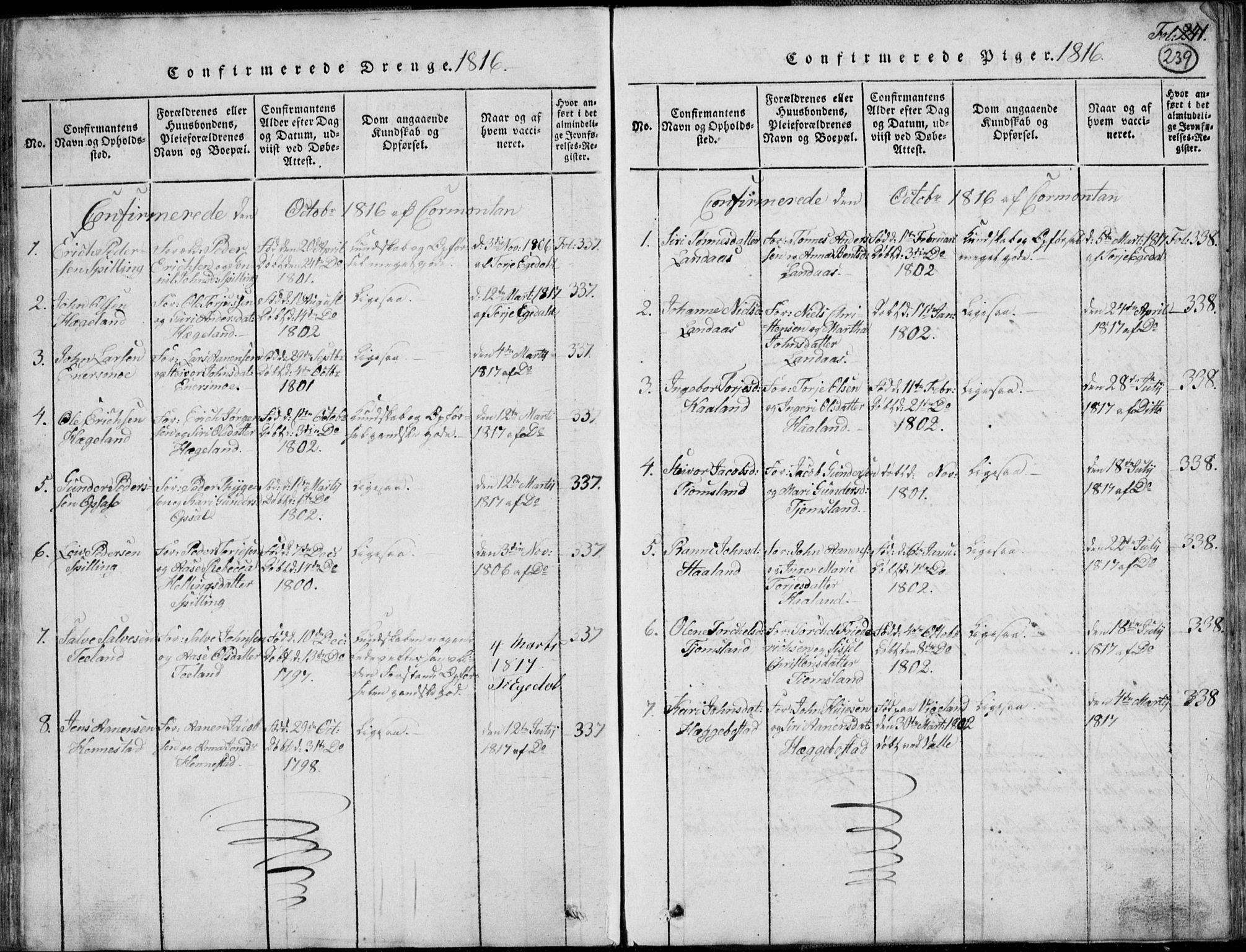 Nord-Audnedal sokneprestkontor, AV/SAK-1111-0032/F/Fb/Fbb/L0001: Parish register (copy) no. B 1, 1816-1858, p. 239