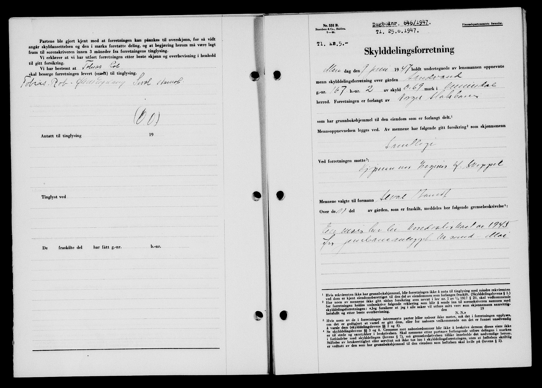 Flekkefjord sorenskriveri, SAK/1221-0001/G/Gb/Gba/L0062: Mortgage book no. A-10, 1947-1947, Diary no: : 646/1947