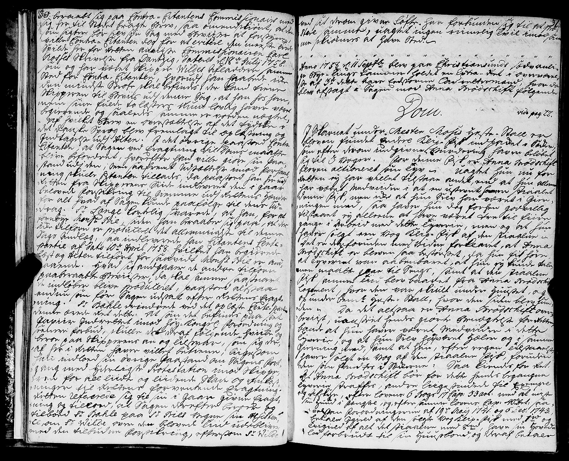Kristiansund byfogd, AV/SAT-A-4587/A/01/L0003: Justisprotokoll. Aut. 19.06.1758. m/register, 1758-1773, p. 30-31