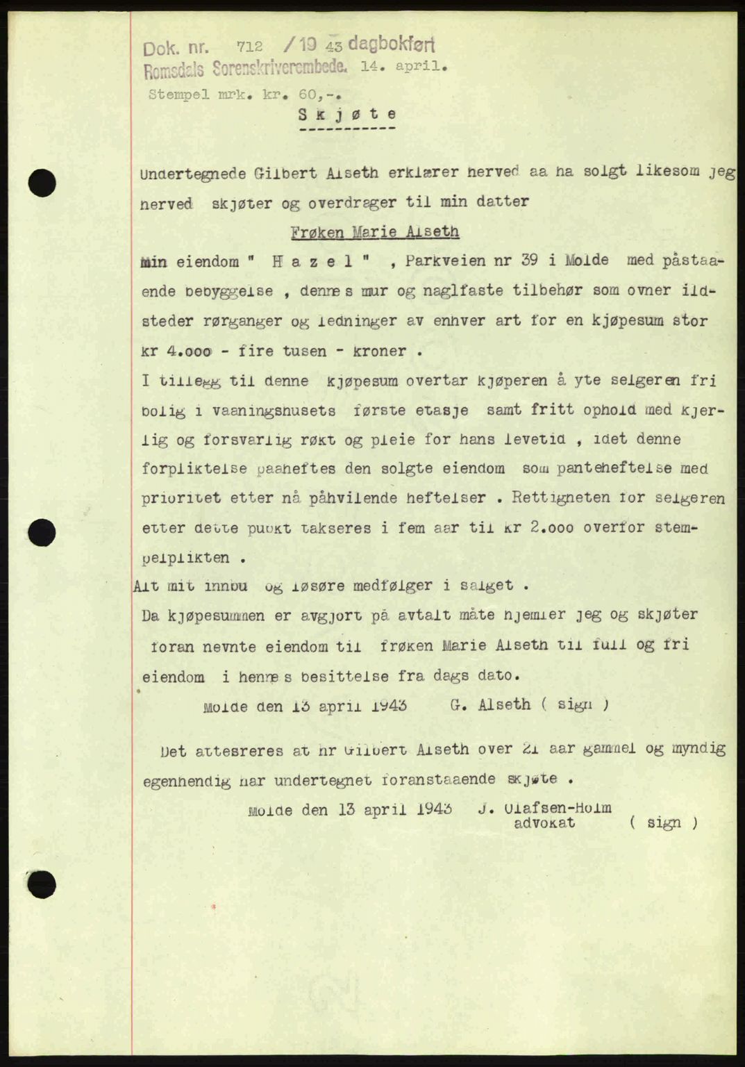 Romsdal sorenskriveri, AV/SAT-A-4149/1/2/2C: Mortgage book no. A14, 1943-1943, Diary no: : 712/1943