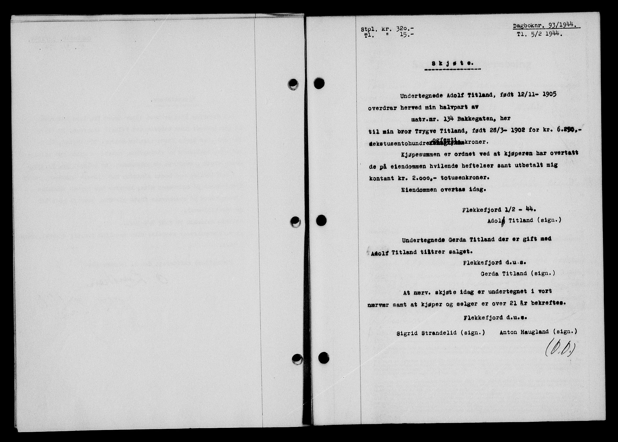Flekkefjord sorenskriveri, SAK/1221-0001/G/Gb/Gba/L0059: Mortgage book no. A-7, 1944-1945, Diary no: : 93/1944