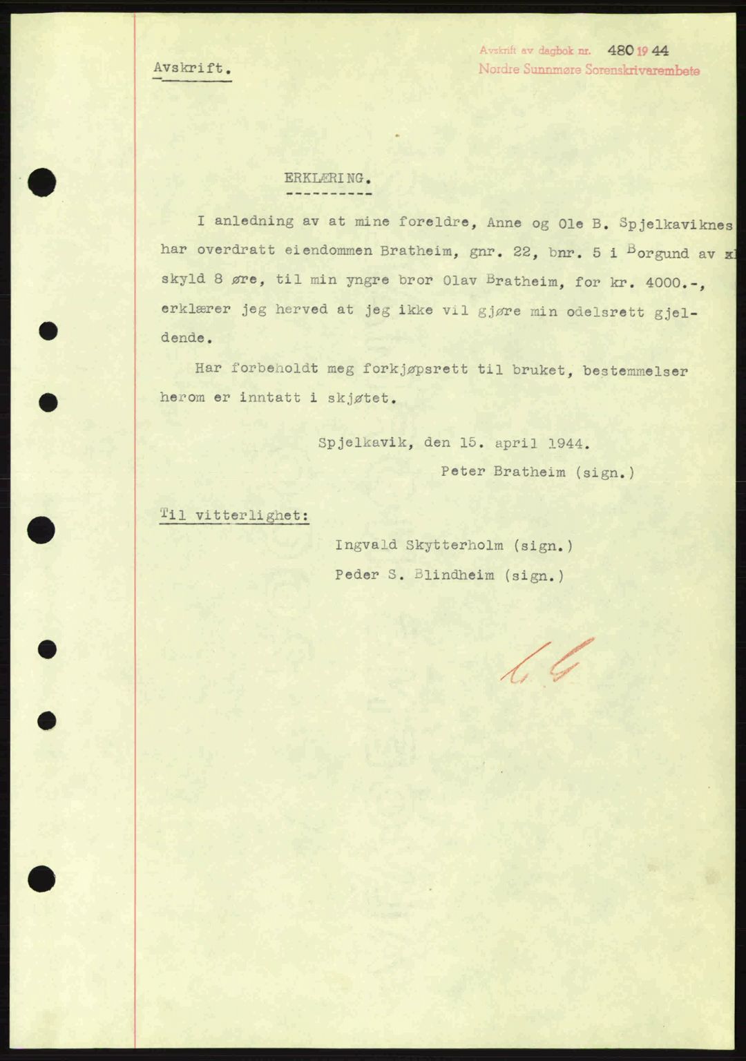 Nordre Sunnmøre sorenskriveri, SAT/A-0006/1/2/2C/2Ca: Mortgage book no. B6-14 a, 1942-1945, Diary no: : 480/1944