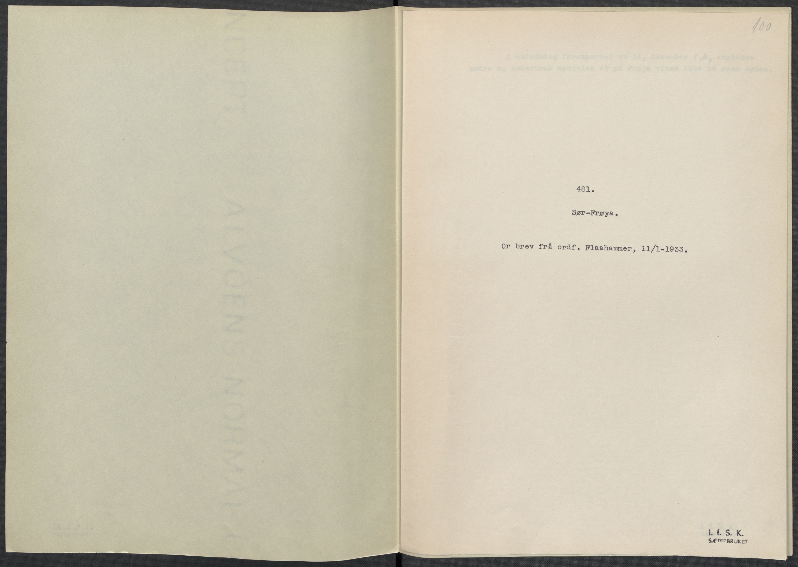 Instituttet for sammenlignende kulturforskning, AV/RA-PA-0424/F/Fc/L0013/0003: Eske B13: / Sør-Trøndelag (perm XXXVII), 1933-1936, p. 100