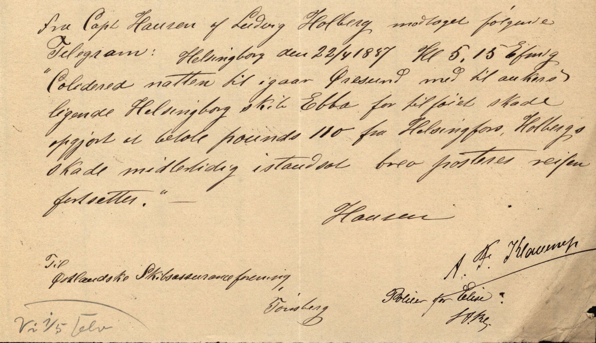 Pa 63 - Østlandske skibsassuranceforening, VEMU/A-1079/G/Ga/L0021/0001: Havaridokumenter / Hjalmar, Henrik Ibsen, Løvspring, Ludvig Holberg, 1887, p. 33