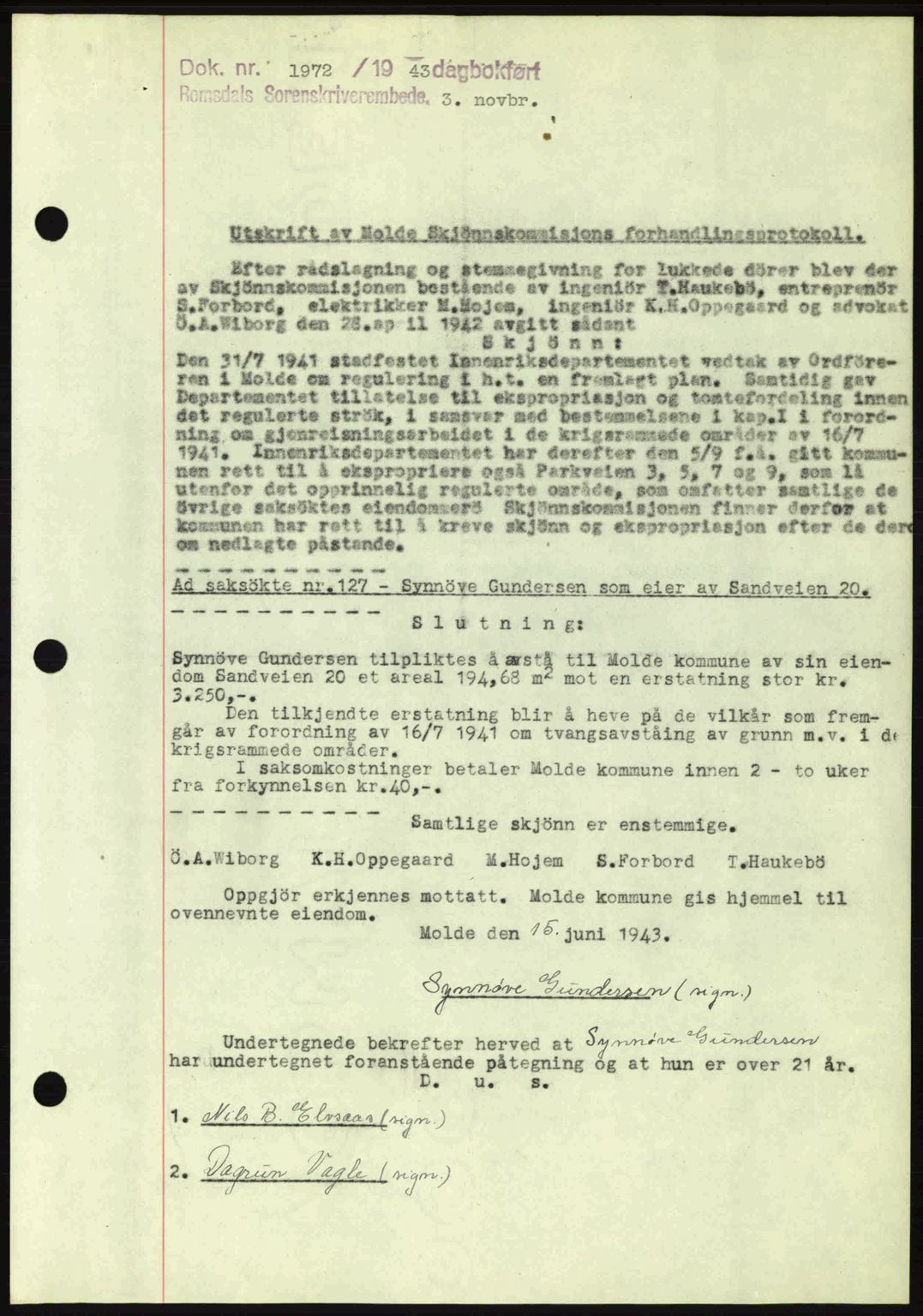 Romsdal sorenskriveri, AV/SAT-A-4149/1/2/2C: Mortgage book no. A15, 1943-1944, Diary no: : 1972/1943