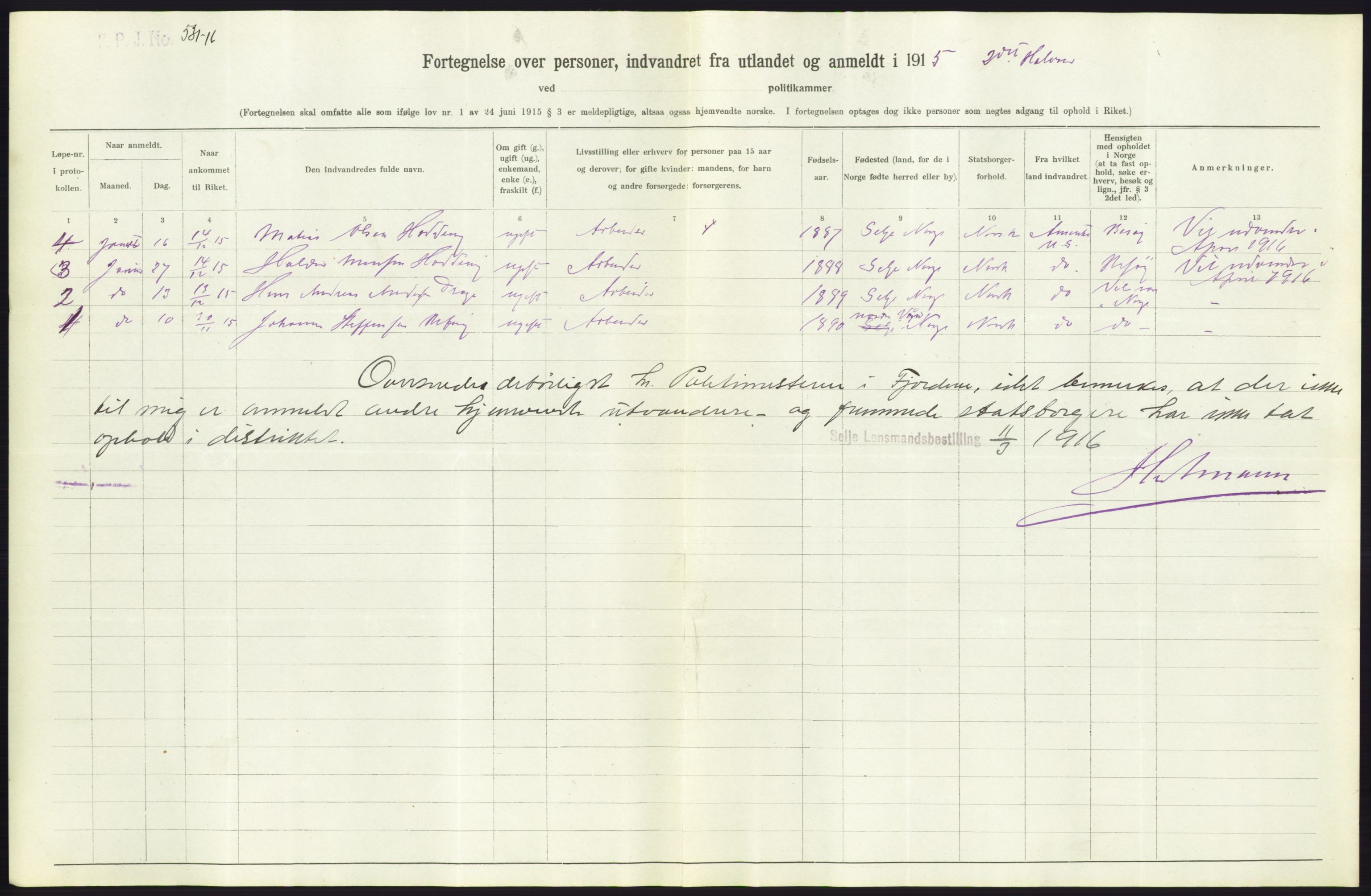 Statistisk sentralbyrå, Sosioøkonomiske emner, Folketellinger, boliger og boforhold, AV/RA-S-2231/F/Fa/L0001: Innvandring. Navn/fylkesvis, 1915, p. 462