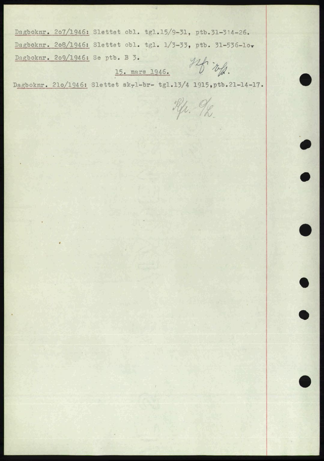 Nedenes sorenskriveri, AV/SAK-1221-0006/G/Gb/Gba/L0054: Mortgage book no. A6c, 1946-1946, Diary no: : 207/1946