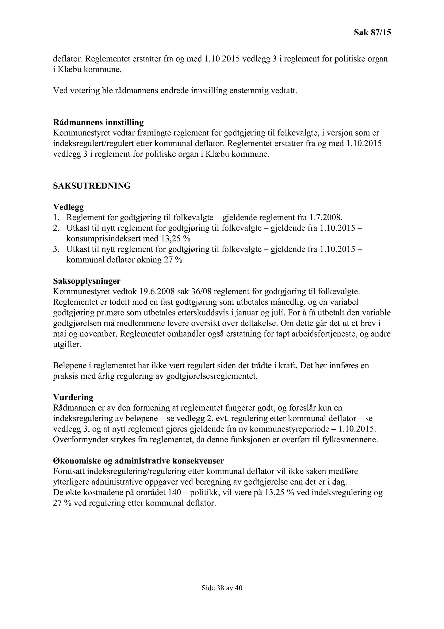 Klæbu Kommune, TRKO/KK/02-FS/L008: Formannsskapet - Møtedokumenter, 2015, p. 2003