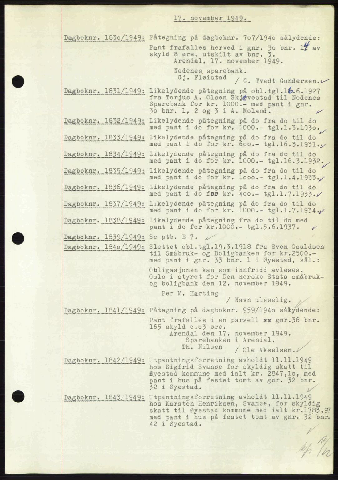 Nedenes sorenskriveri, SAK/1221-0006/G/Gb/Gba/L0061: Mortgage book no. A13, 1949-1949, Diary no: : 1830/1949