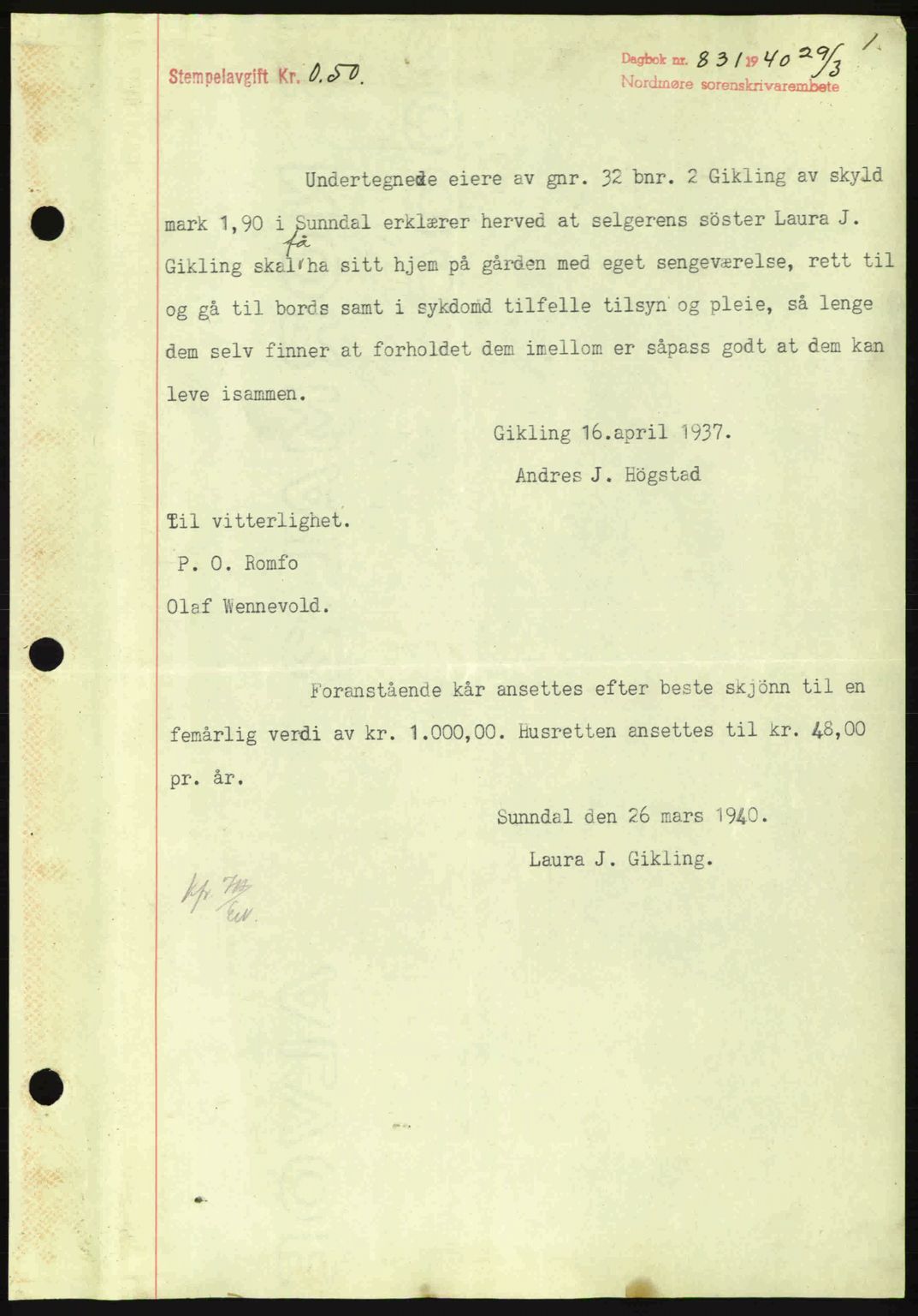 Nordmøre sorenskriveri, AV/SAT-A-4132/1/2/2Ca: Mortgage book no. B87, 1940-1941, Diary no: : 831/1940