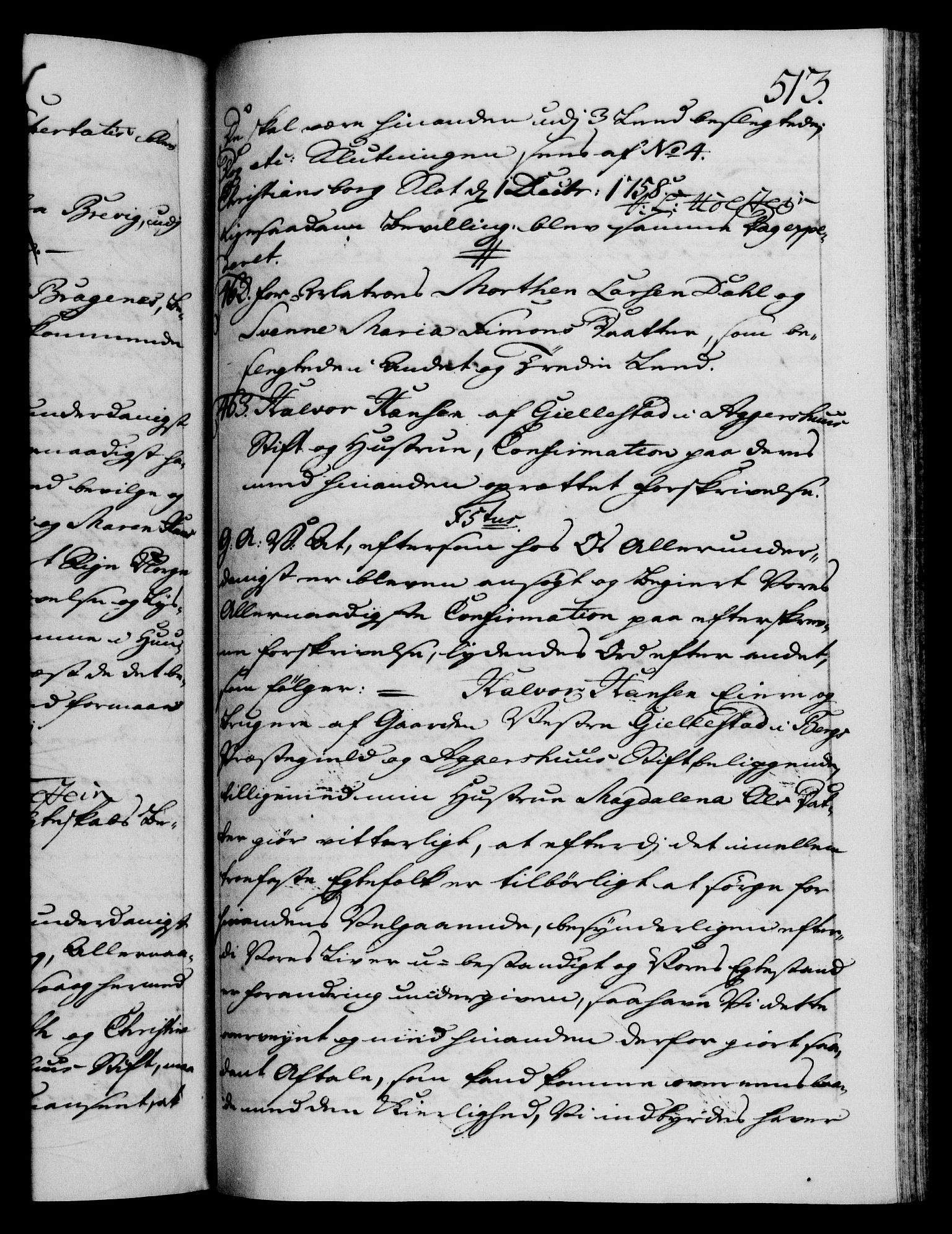 Danske Kanselli 1572-1799, AV/RA-EA-3023/F/Fc/Fca/Fcaa/L0040: Norske registre, 1757-1759, p. 513a