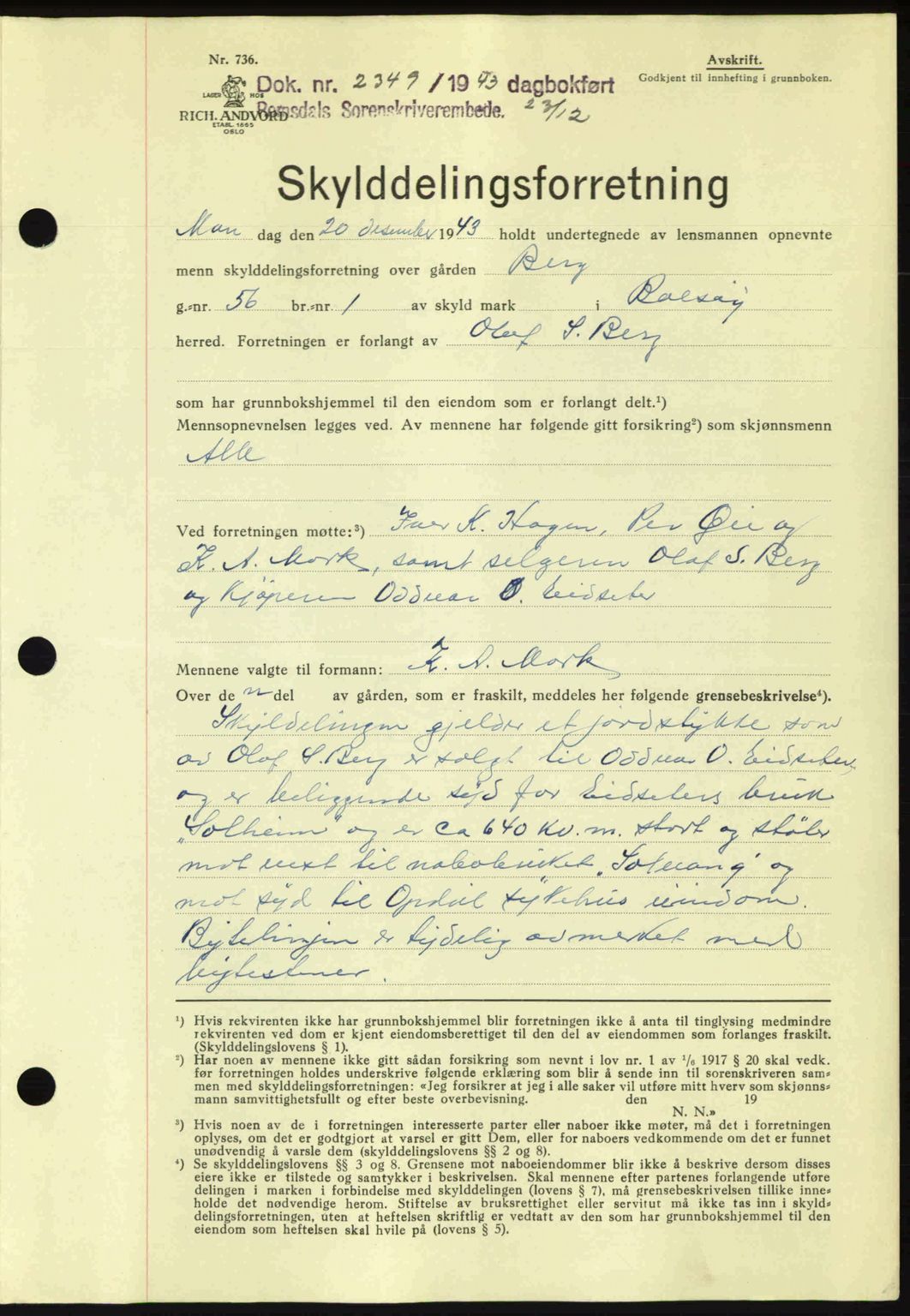 Romsdal sorenskriveri, AV/SAT-A-4149/1/2/2C: Mortgage book no. A15, 1943-1944, Diary no: : 2349/1943