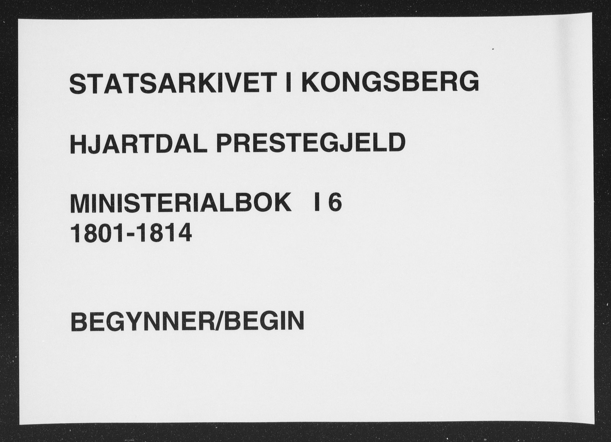 Hjartdal kirkebøker, AV/SAKO-A-270/F/Fa/L0006: Parish register (official) no. I 6, 1801-1814