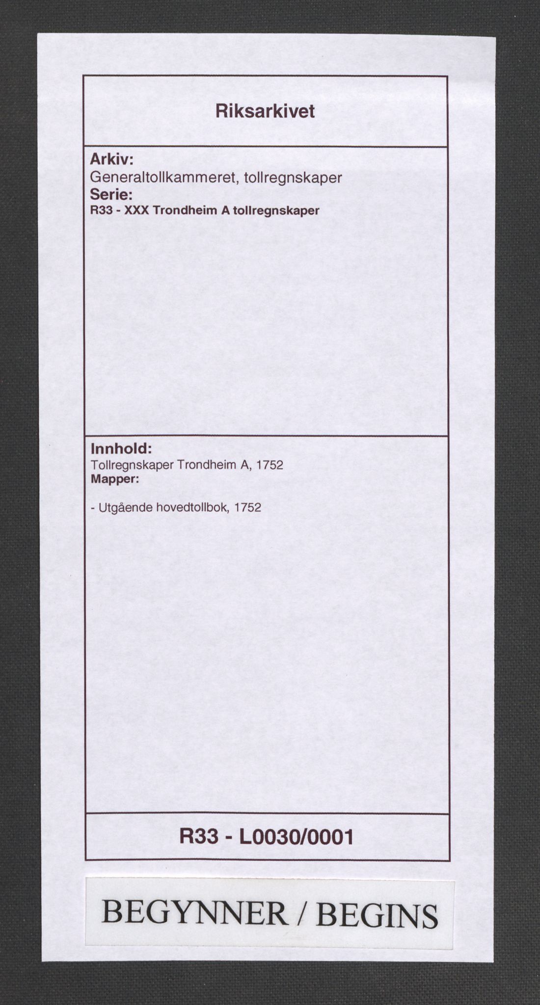 Generaltollkammeret, tollregnskaper, AV/RA-EA-5490/R33/L0030/0001: Tollregnskaper Trondheim A / Utgående hovedtollbok, 1752