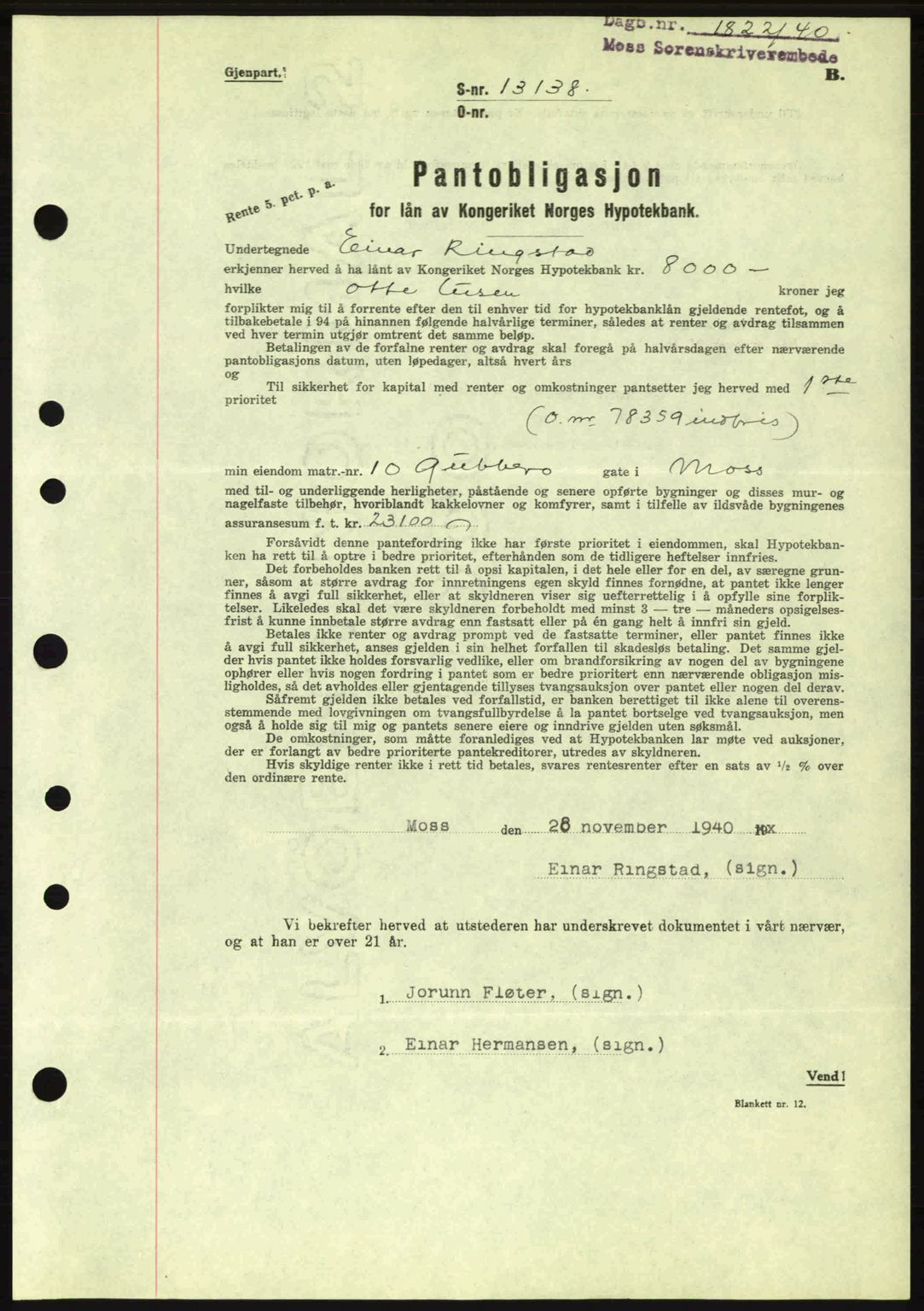 Moss sorenskriveri, SAO/A-10168: Mortgage book no. B10, 1940-1941, Diary no: : 1822/1940